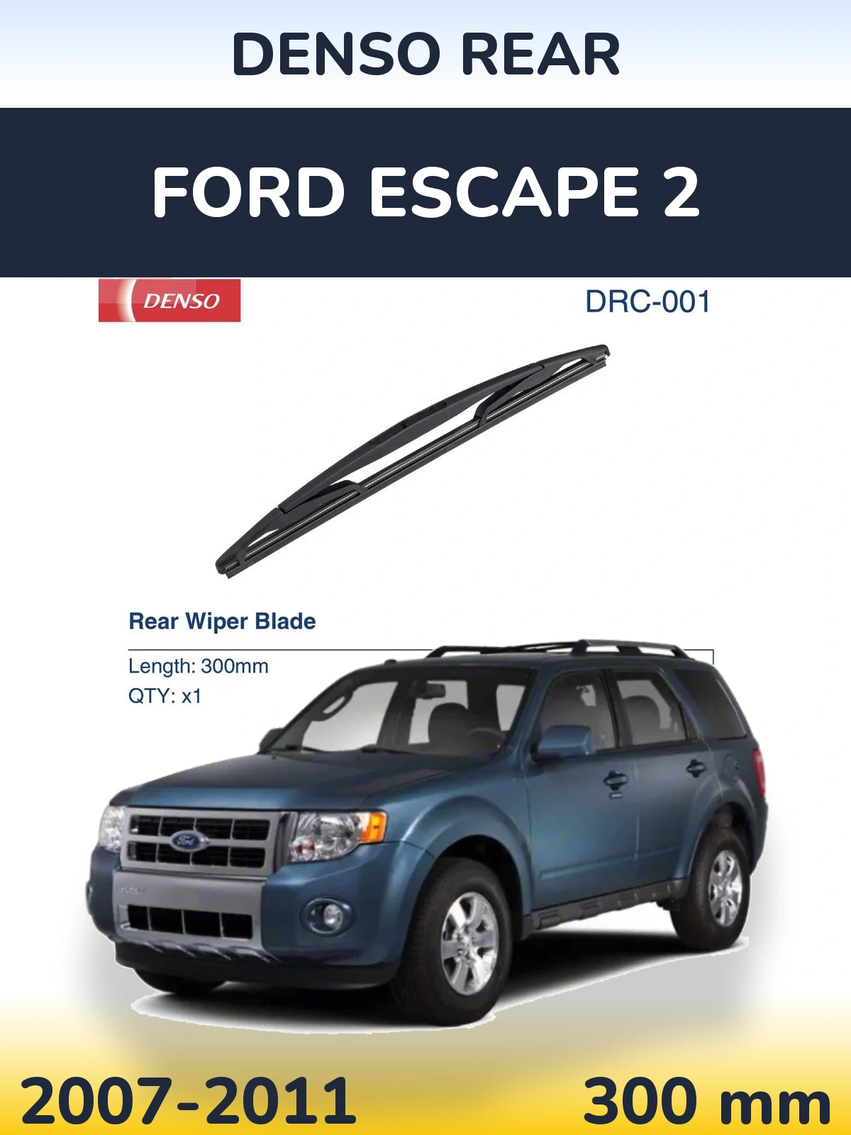 Rear wiper blade Denso Rear 300 мм for Ford Escape 2 2007-2011