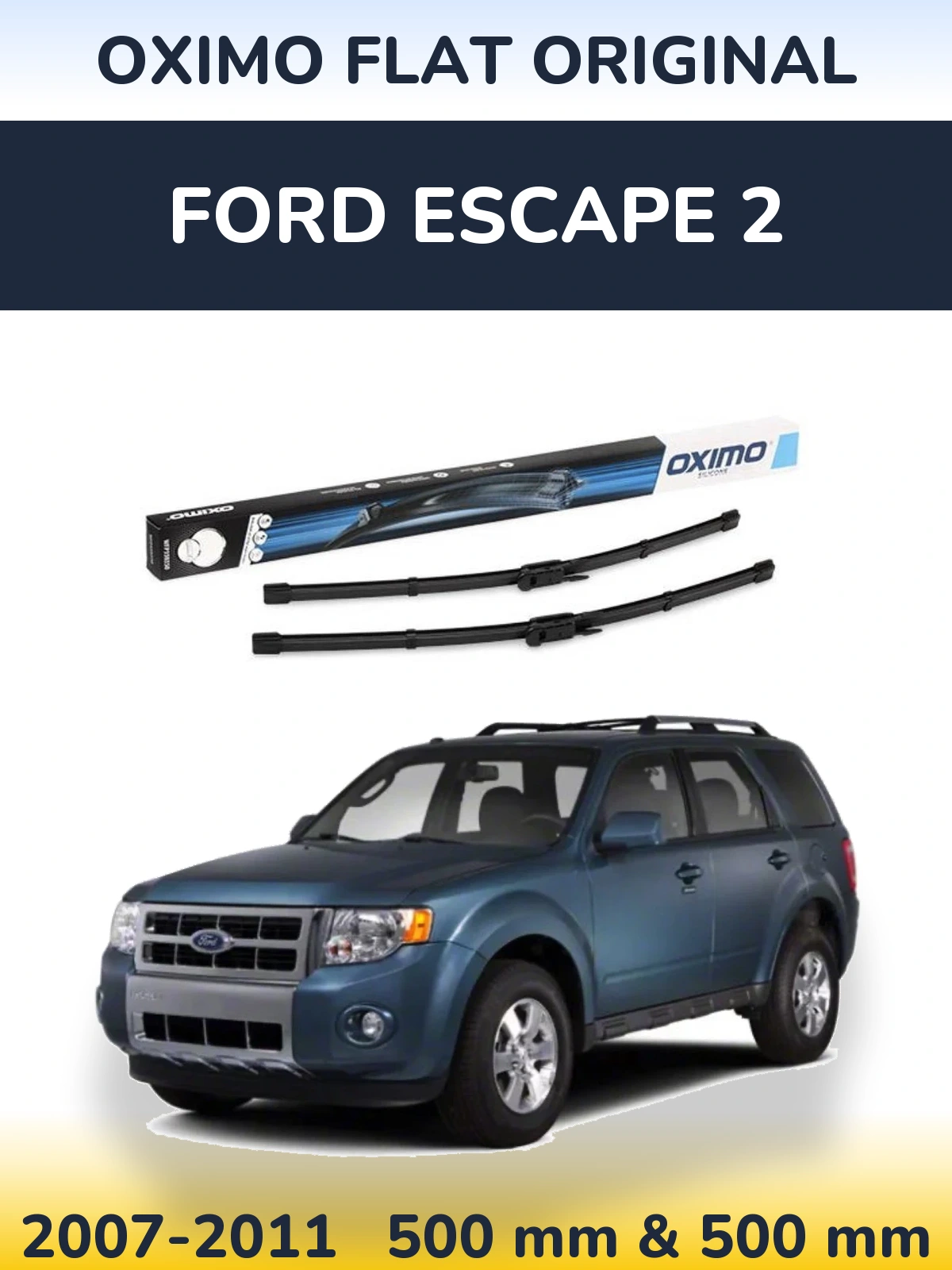 Front wiper blade set Oximo Flat Original 500 & 500 мм for Ford Escape 2 2007-2011