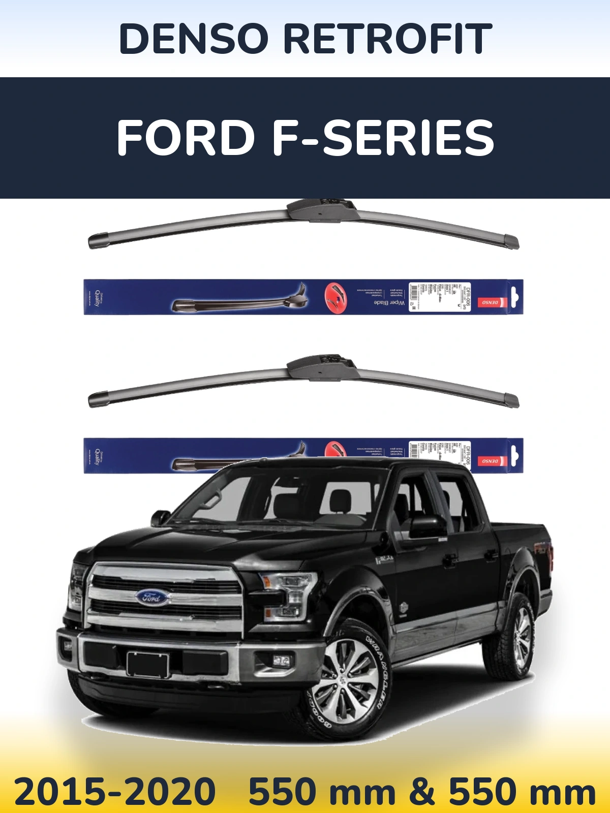 Комплект передніх щіток Denso Retrofit 550 & 550 мм для Ford F-series 2015-2020