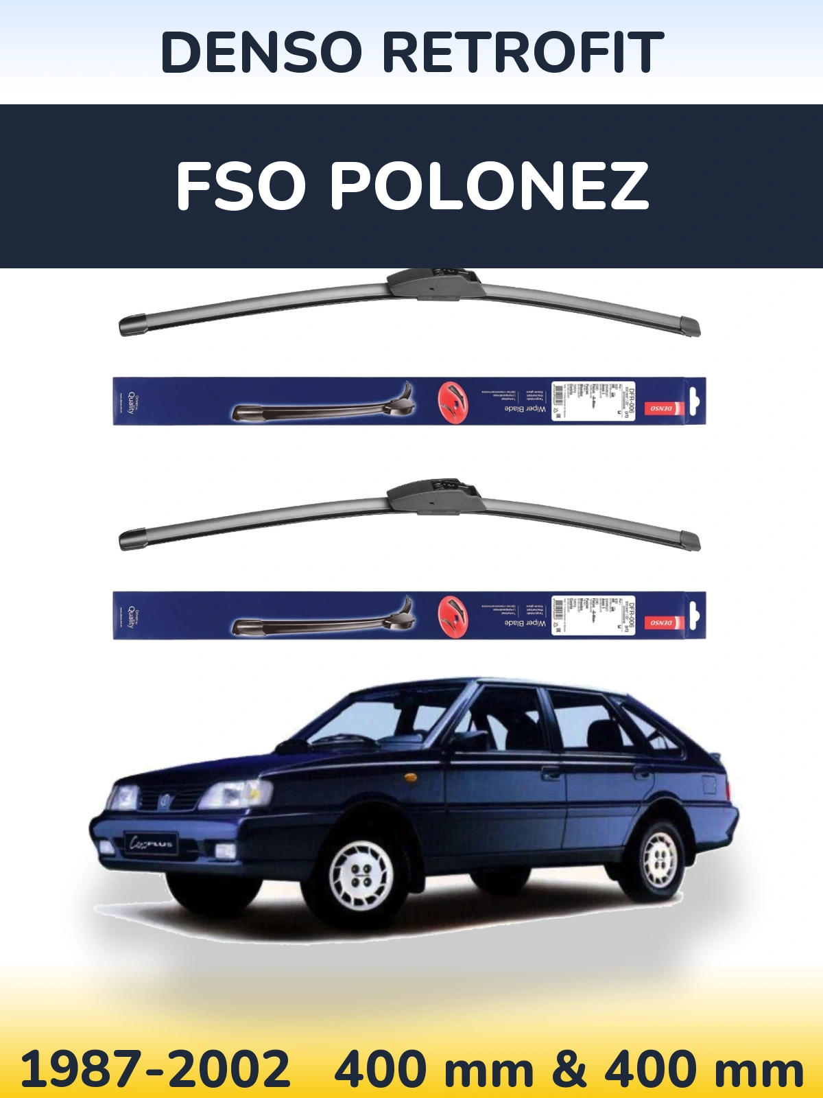 Комплект передних дворников Denso Retrofit 400 & 400 мм для FSO Polonez 1987-2002