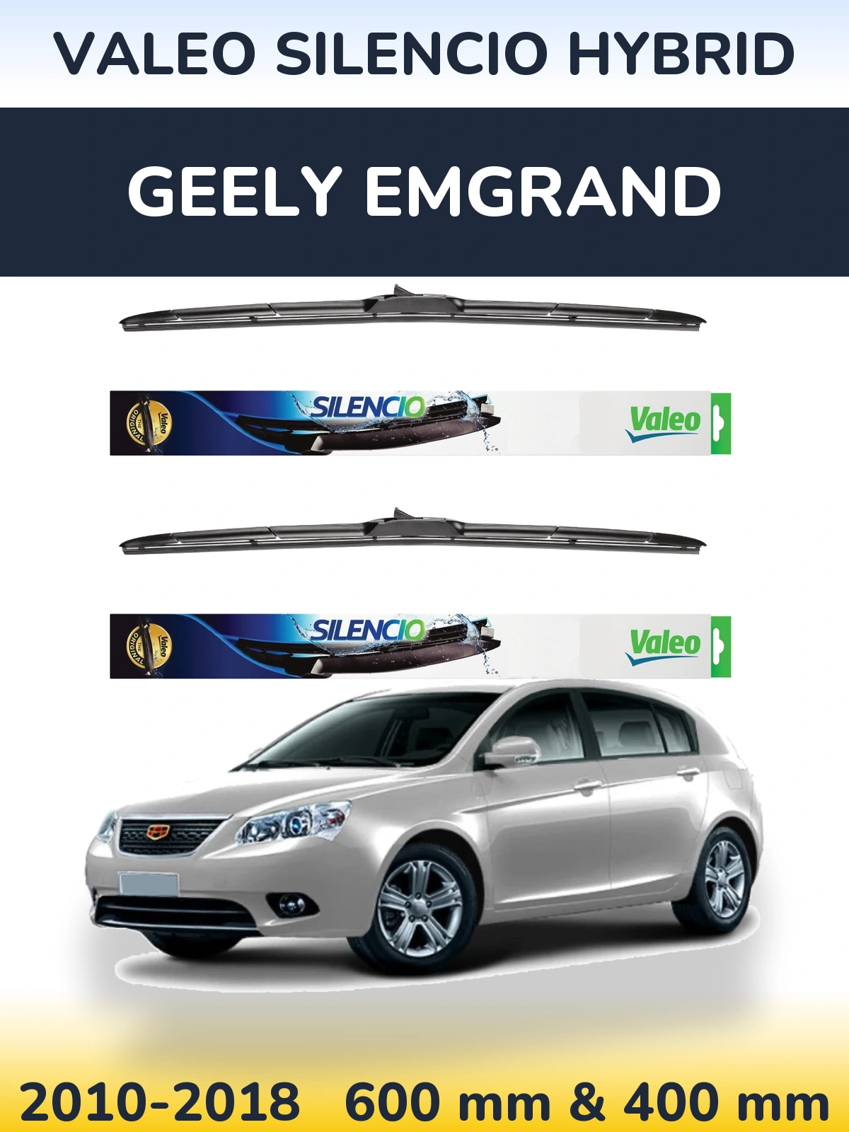 Комплект передніх щіток Valeo Silencio Hybrid 600 & 400 мм для Geely Emgrand 2010-2018