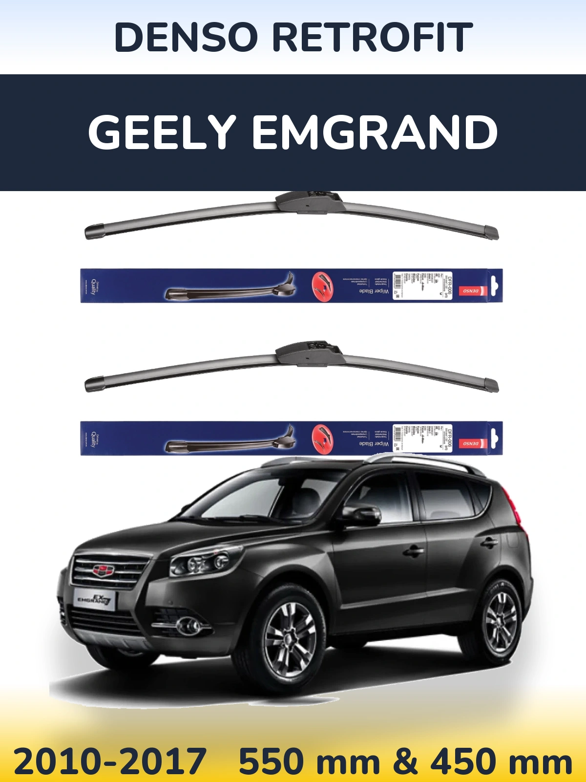 Komplet przednich wycieraczek Denso Retrofit 550 & 450 mm do Geely Emgrand 2010-2017
