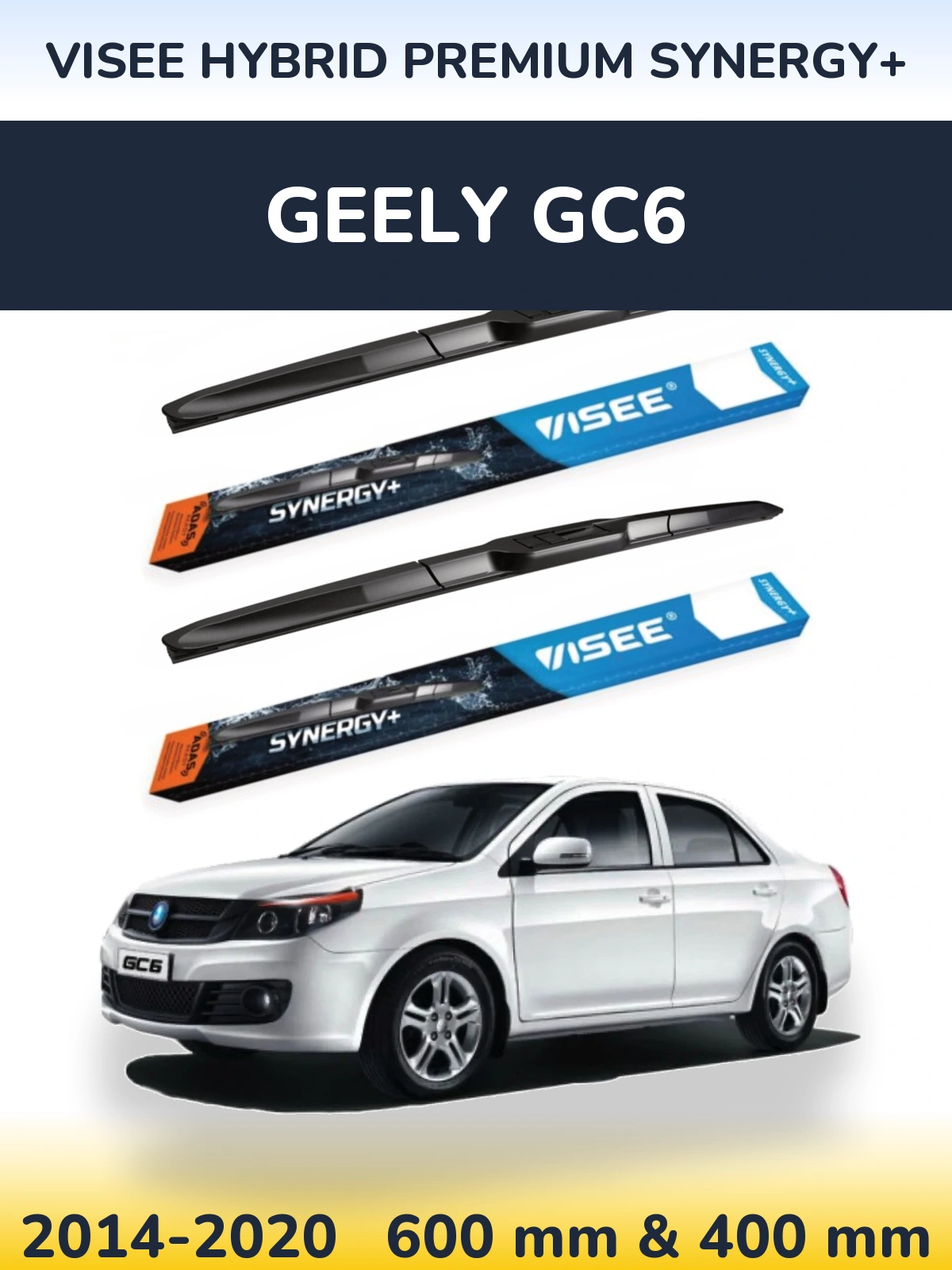 Komplet przednich wycieraczek VISEE HYBRID PREMIUM SYNERGY+ 600 & 400 mm do Geely GC6 2014-2020