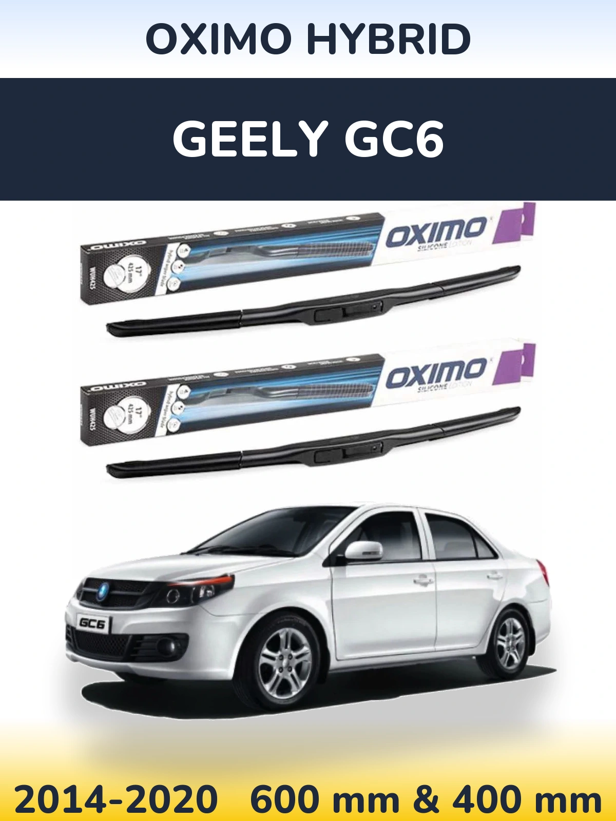 Комплект передніх щіток Oximo Hybrid 600 & 400 мм для Geely GC6 2014-2020