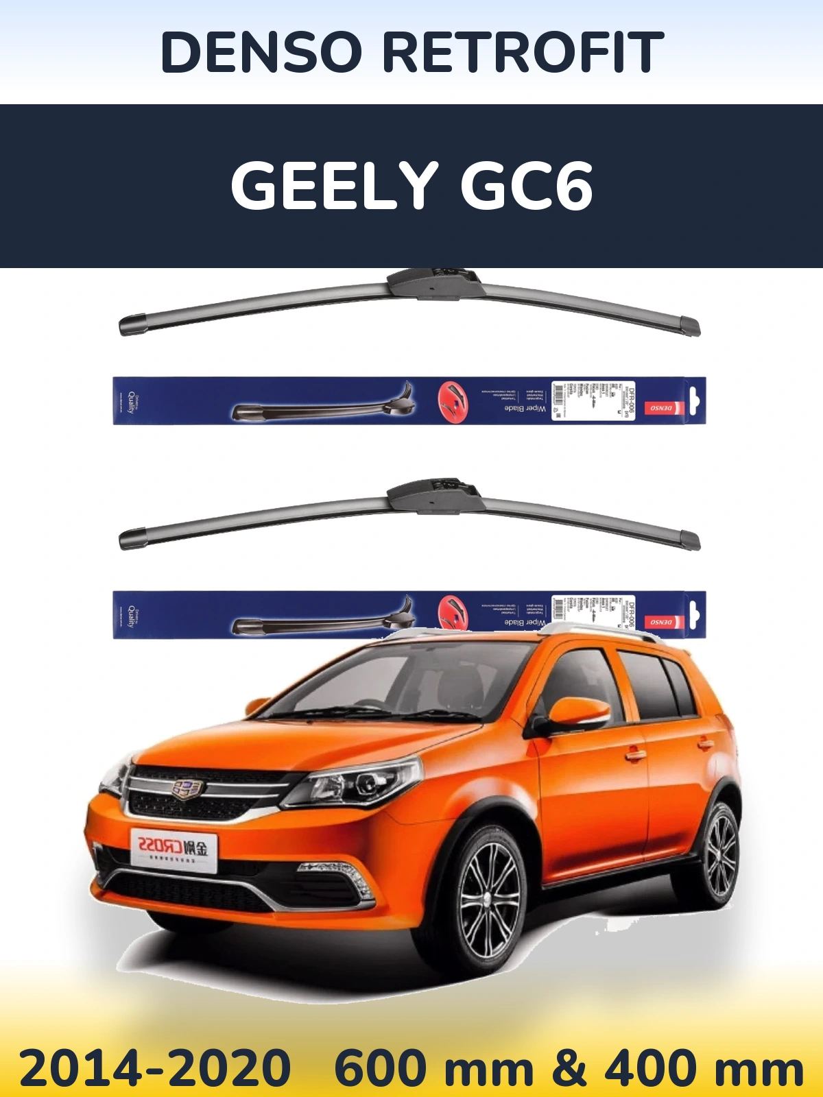 Front wiper blade set Denso Retrofit 600 & 400 mm for Geely GC6 2014-2020