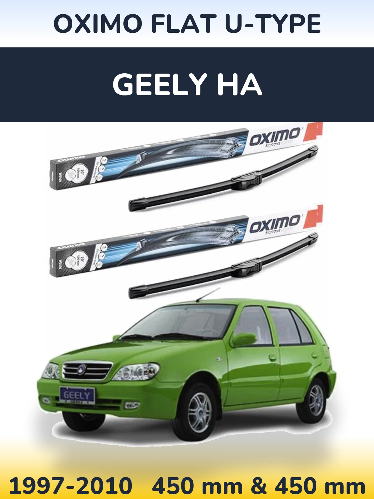 Komplet przednich wycieraczek Oximo Flat U-type 450 & 450 mm do Geely HA 1997-2010