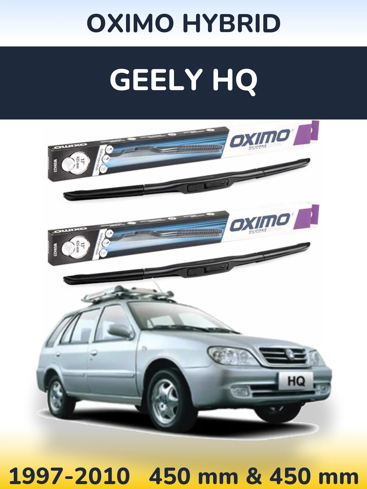 Комплект передних дворников Oximo Hybrid 450 & 450 мм для Geely HQ 1997-2010