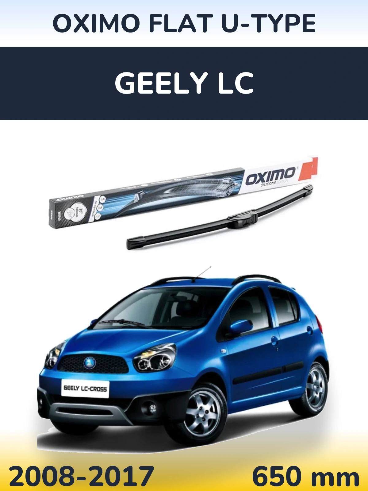 Przednia wycieraczka Oximo Flat U-type 650 mm do Geely LC 2008-2017