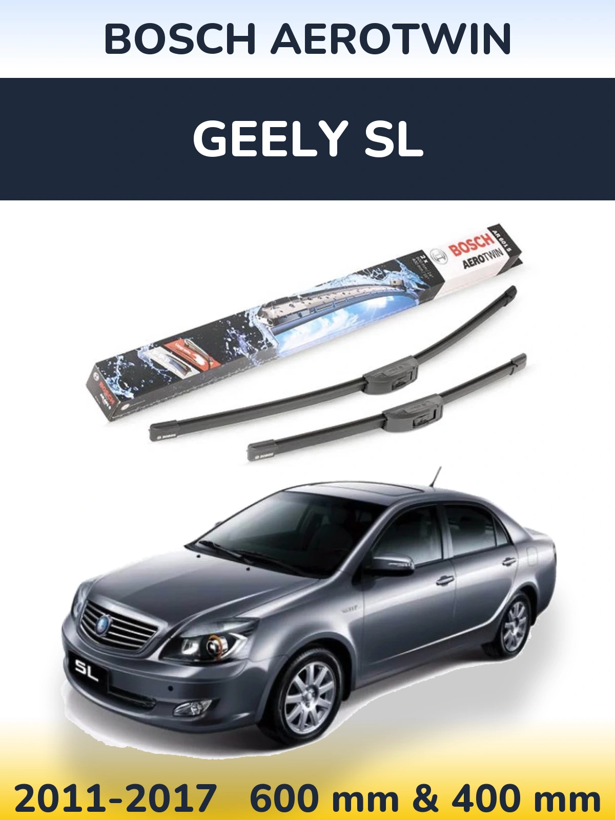 Front wiper blade set BOSCH AeroTwin 600 & 400 mm for Geely SL 2011-2017