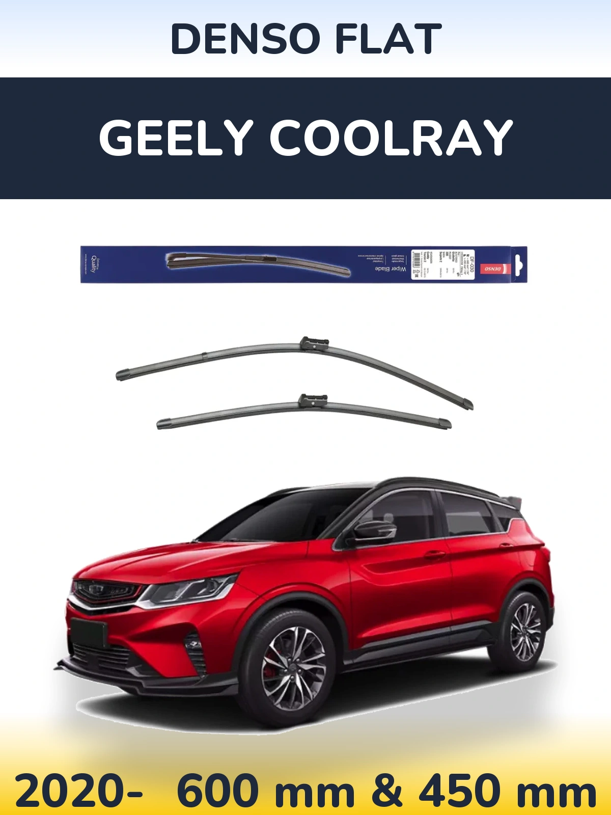 Front wiper blade set Denso Flat 600 & 450 мм for Geely Coolray 2020-2026