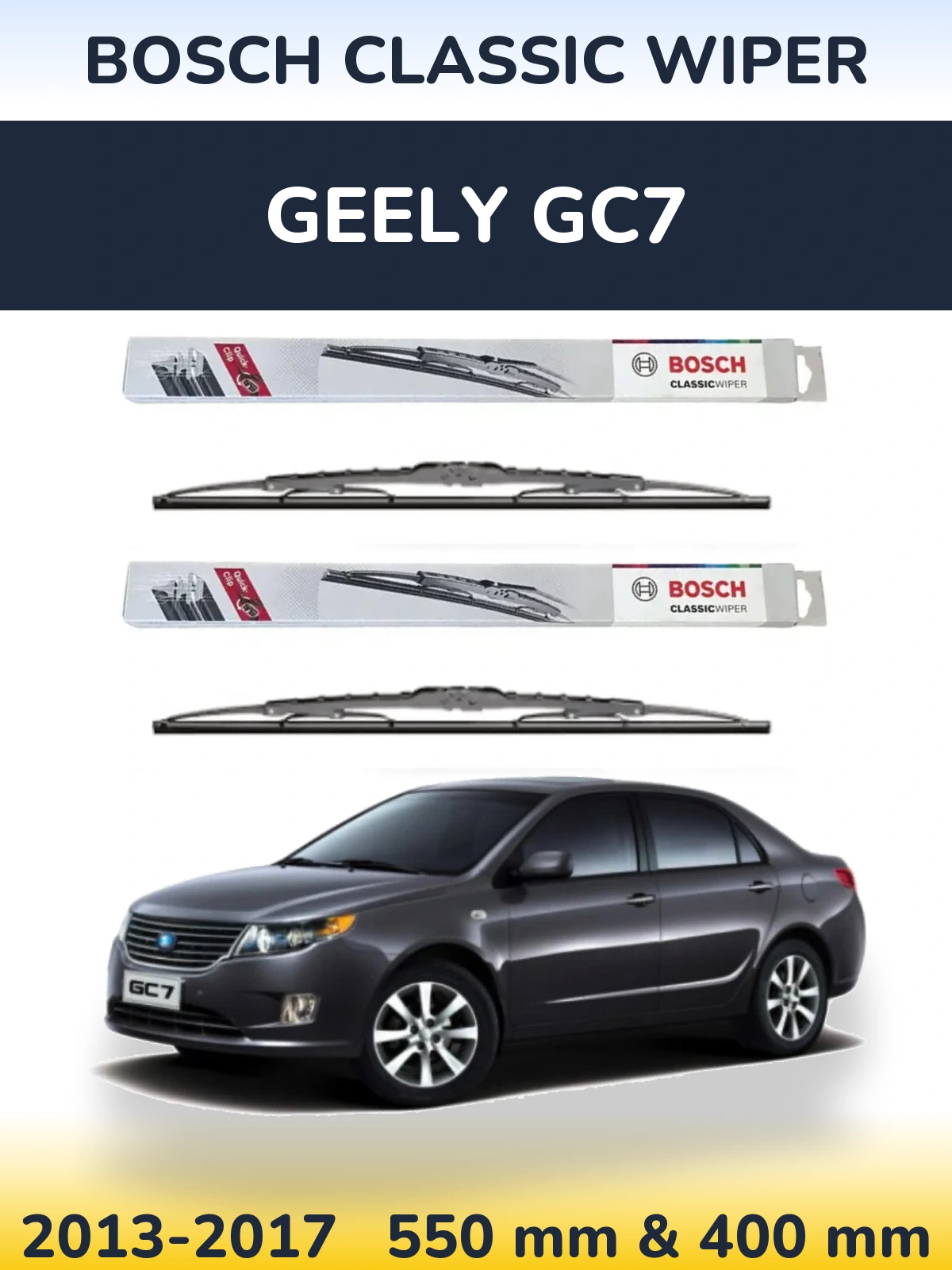 Komplet przednich wycieraczek BOSCH Classic Wiper 550 & 400 mm do Geely GC7 2013-2017