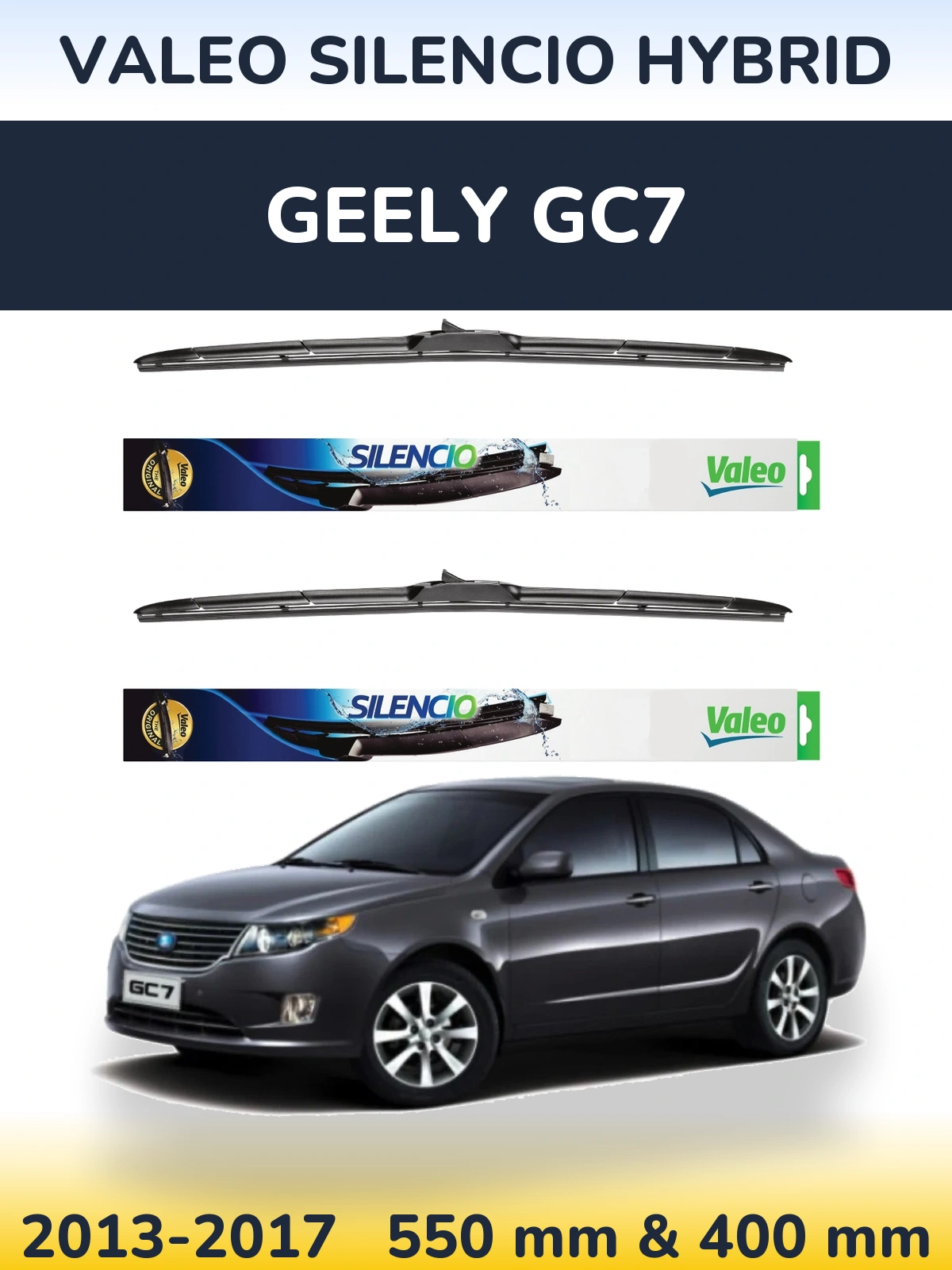 Комплект передніх щіток Valeo Silencio Hybrid 550 & 400 мм для Geely GC7 2013-2017
