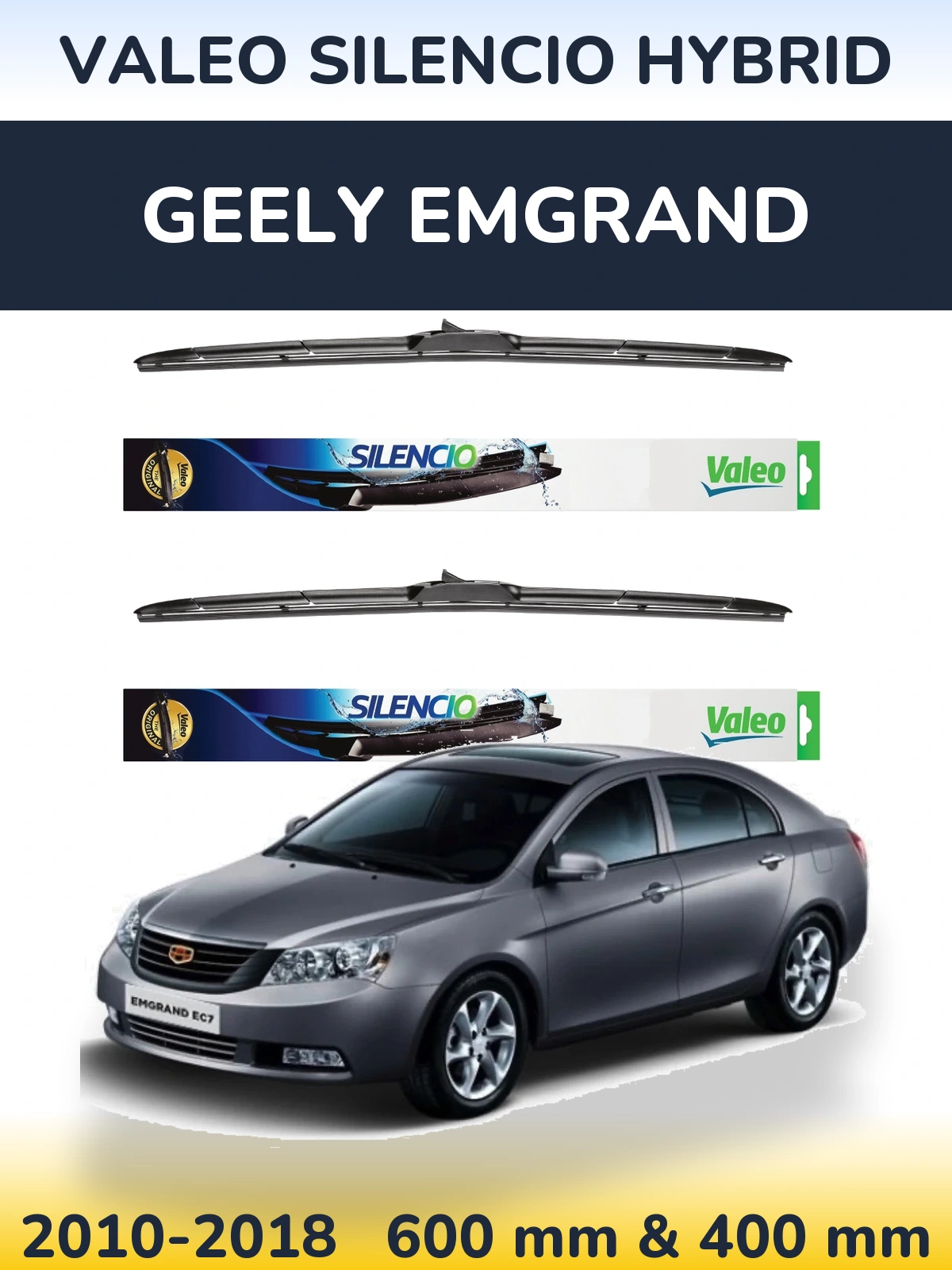 Комплект передніх щіток Valeo Silencio Hybrid 600 & 400 мм для Geely Emgrand 2010-2018