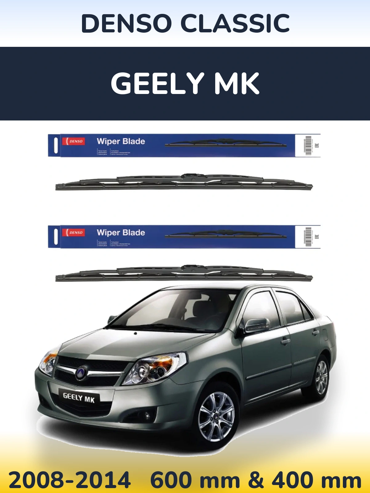 Front wiper blade set Denso Classic 600 & 400 mm for Geely MK 2008-2014