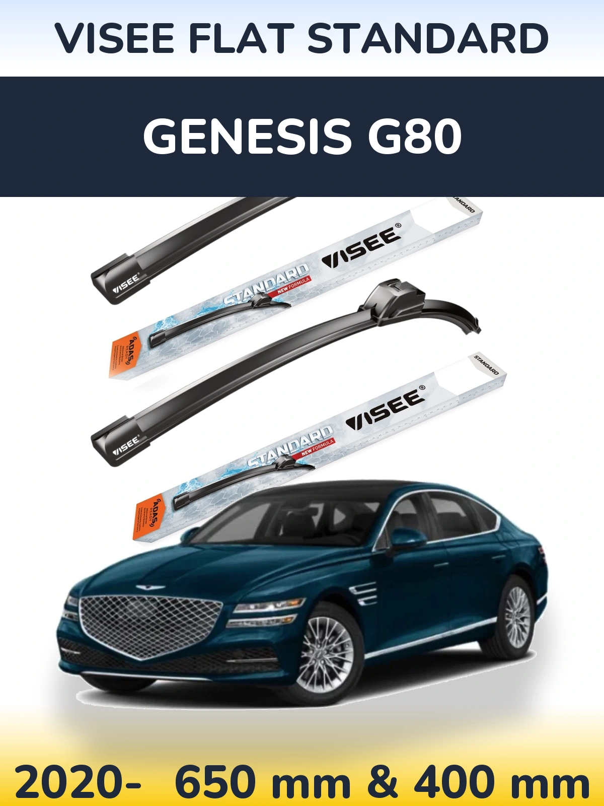 Front wiper blade set VISEE FLAT STANDARD 650 & 400 мм for Genesis G80 2020-2026