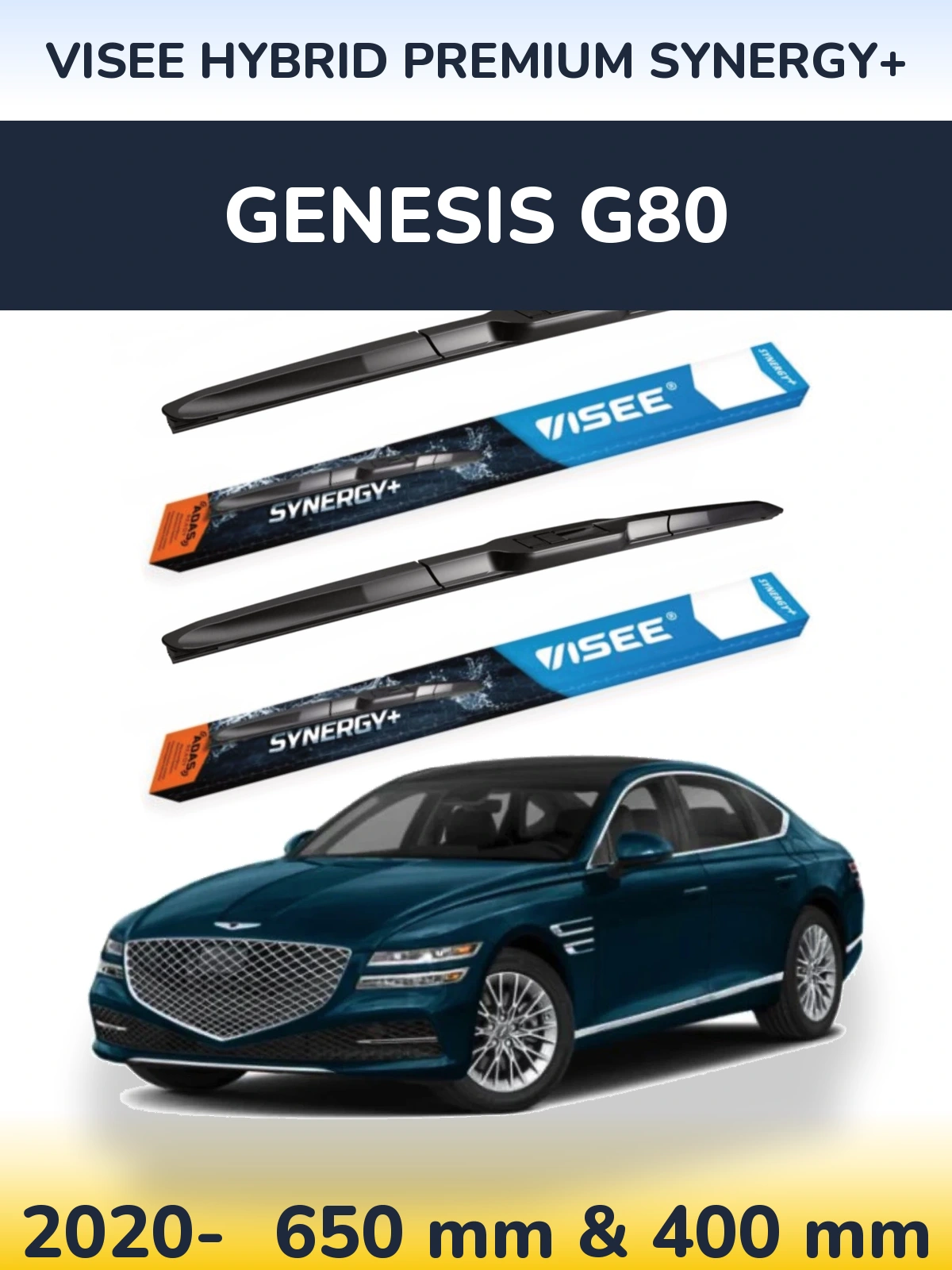 Front wiper blade set VISEE HYBRID PREMIUM SYNERGY+ 650 & 400 мм for Genesis G80 2020-2026