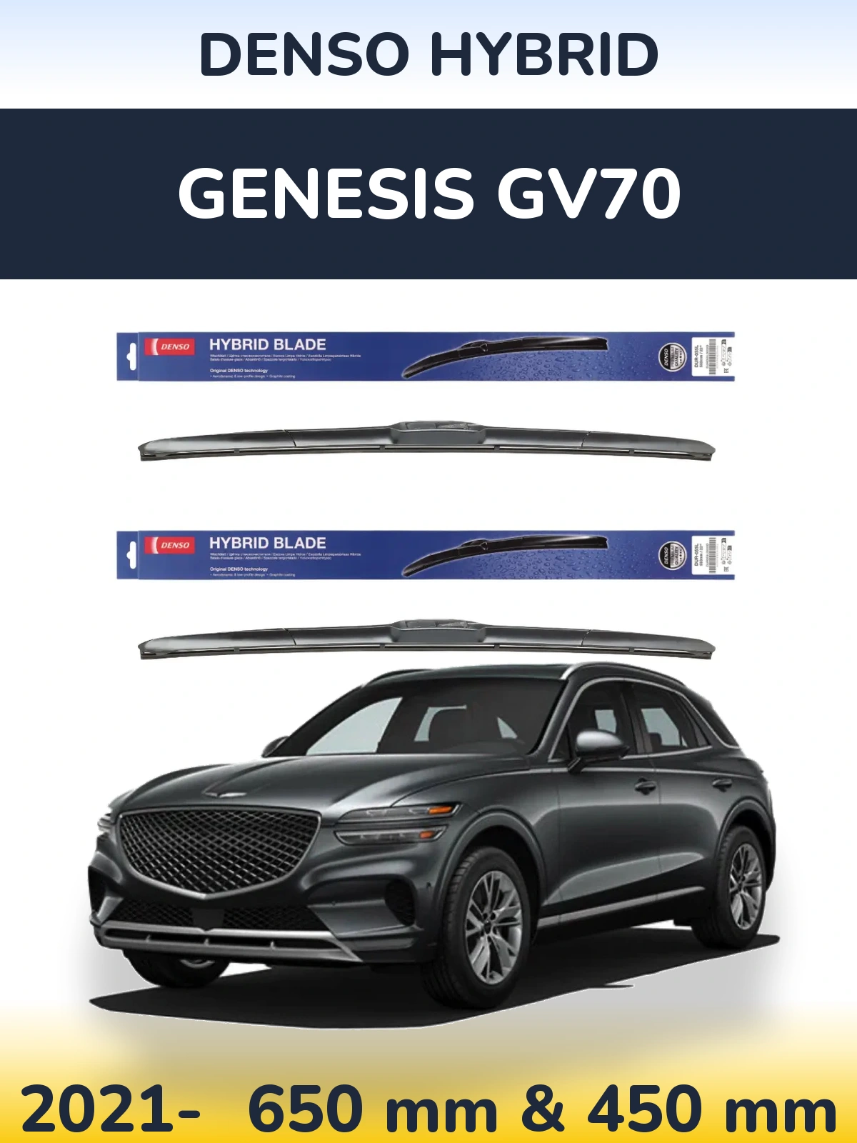 Front wiper blade set Denso Hybrid 650 & 450 mm for Genesis GV70 2021-2026