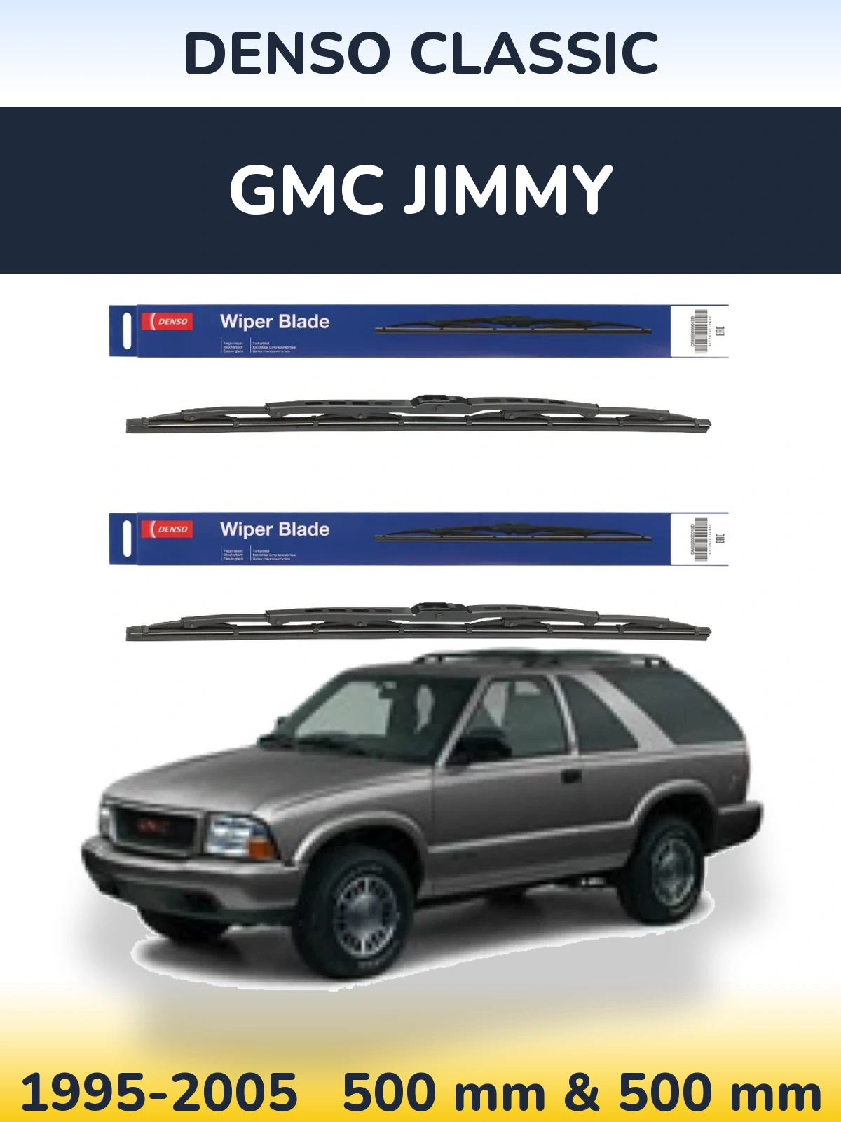 Комплект передніх щіток Denso Classic 500 & 500 мм для GMC Jimmy 1995-2005
