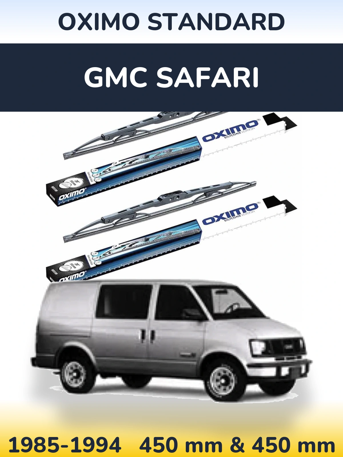 Front wiper blade set Oximo Standard 450 & 450 mm for GMC Safari 1985-1994