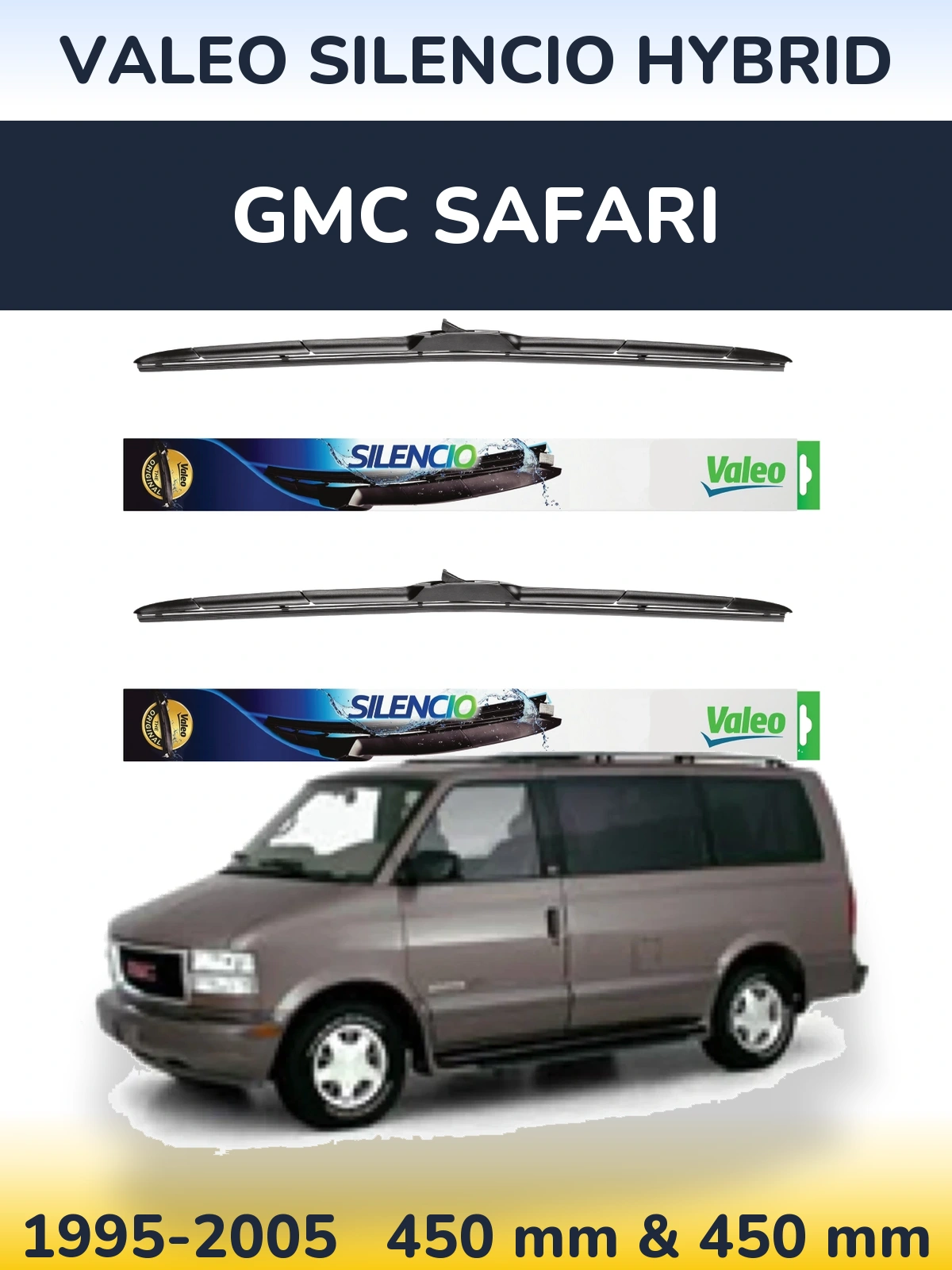 Front wiper blade set Valeo Silencio Hybrid 450 & 450 mm for GMC Safari 1995-2005