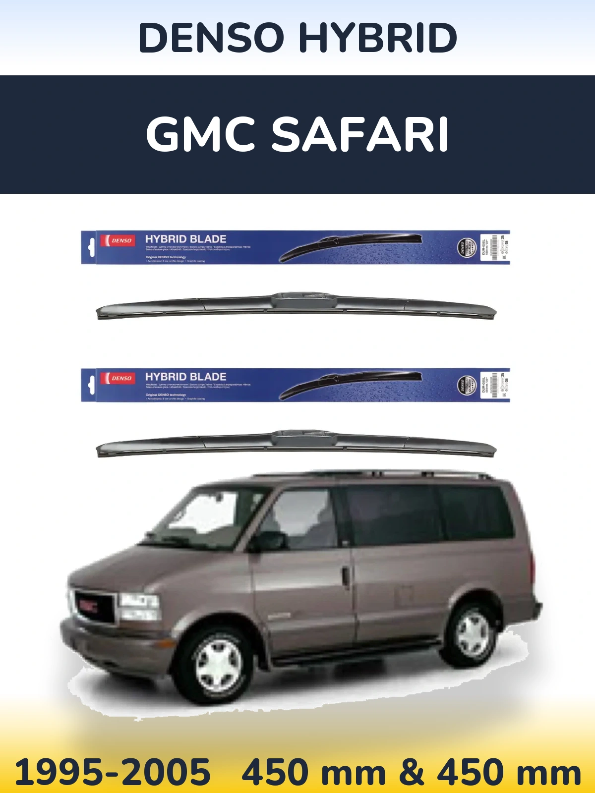 Комплект передних дворников Denso Hybrid 450 & 450 мм для GMC Safari 1995-2005