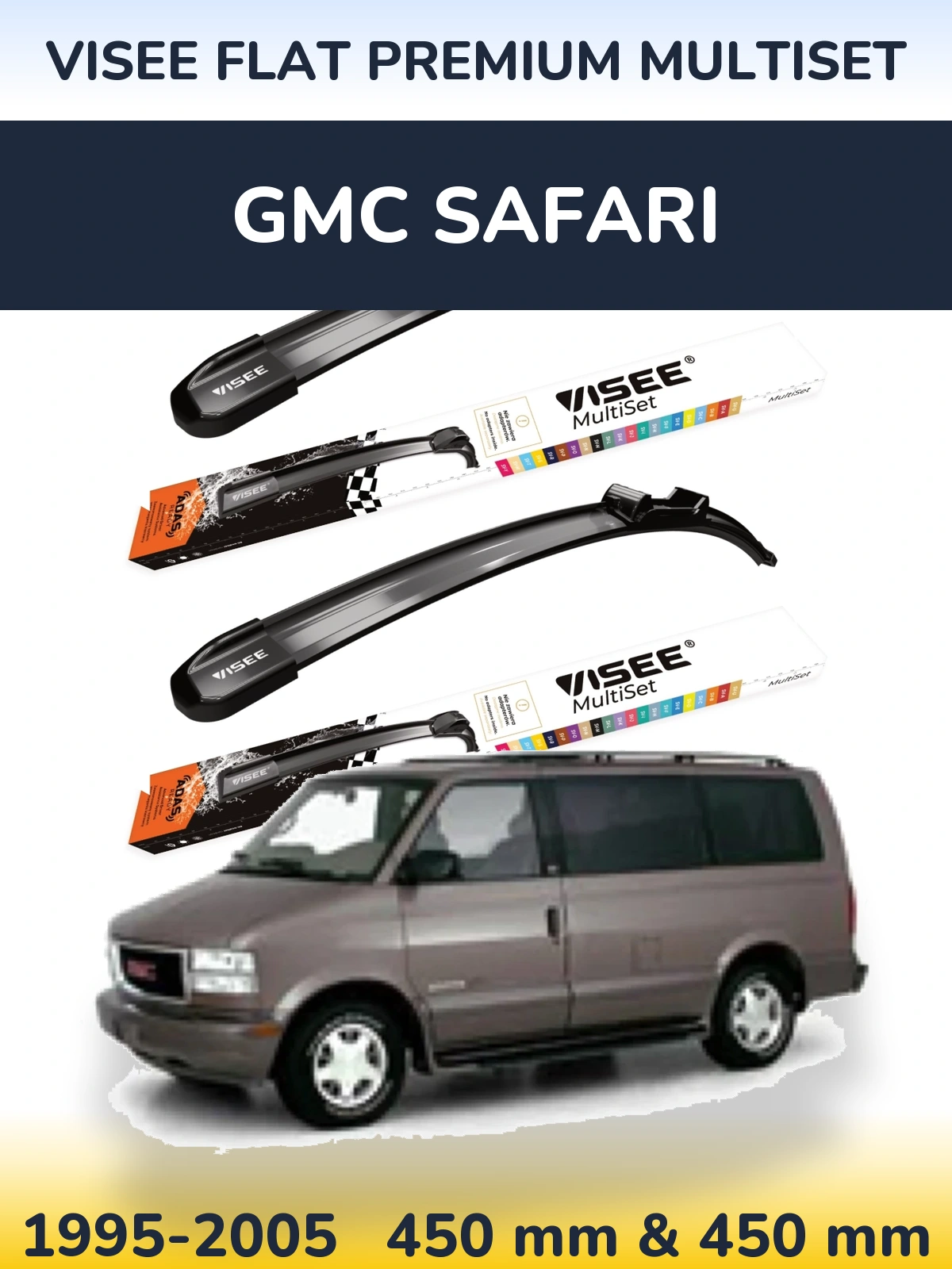 Комплект передних дворников VISEE FLAT PREMIUM MultiSet 450 & 450 мм для GMC Safari 1995-2005