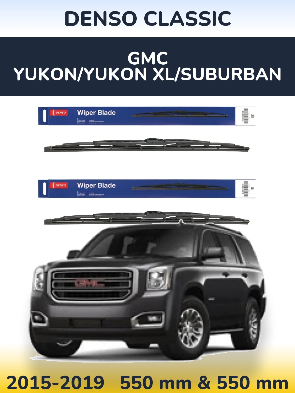 Front wiper blade set Denso Classic 550 & 550 mm for GMC Yukon/Yukon XL/Suburban 2015-2019