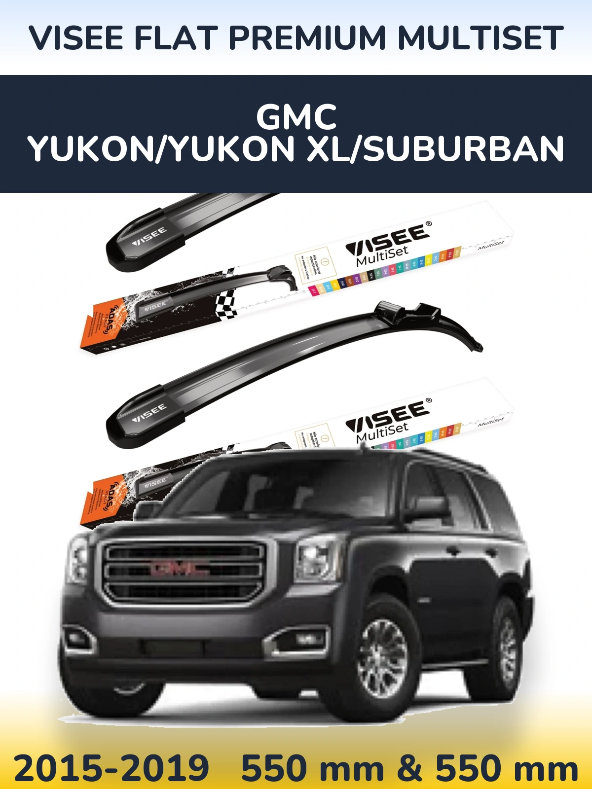 Front wiper blade set VISEE FLAT PREMIUM MultiSet 550 & 550 мм for GMC Yukon/Yukon XL/Suburban 2015-2019