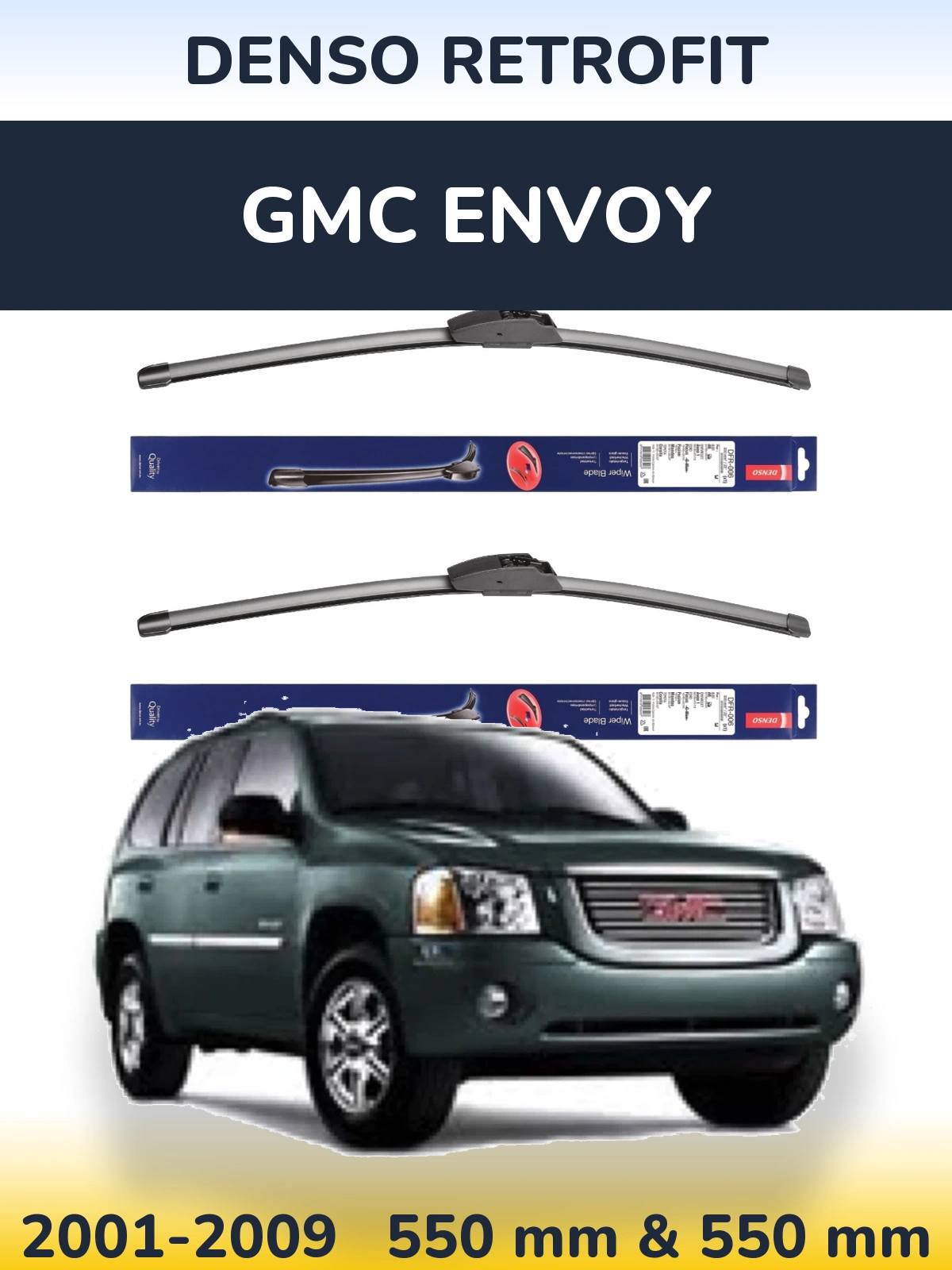 Front wiper blade set Denso Retrofit 550 & 550 мм for GMC Envoy 2001-2009