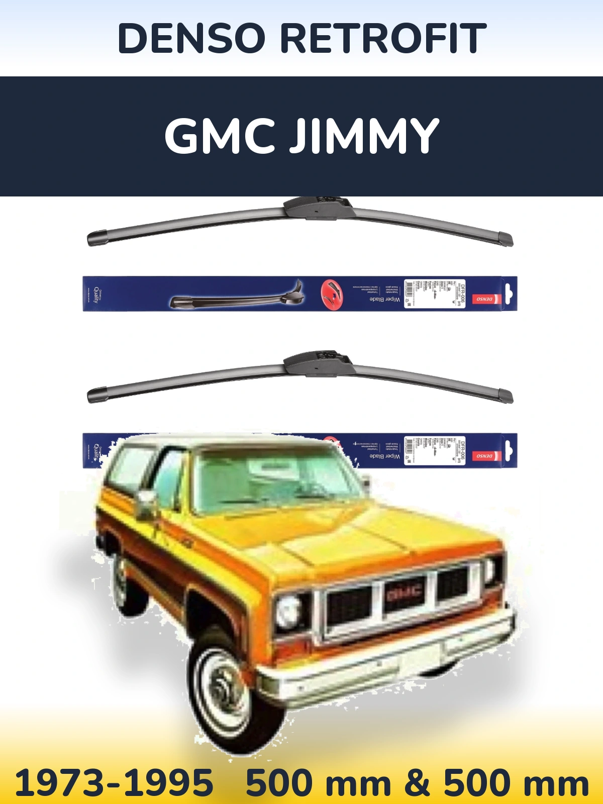 Комплект передніх щіток Denso Retrofit 500 & 500 мм для GMC Jimmy 1973-1995
