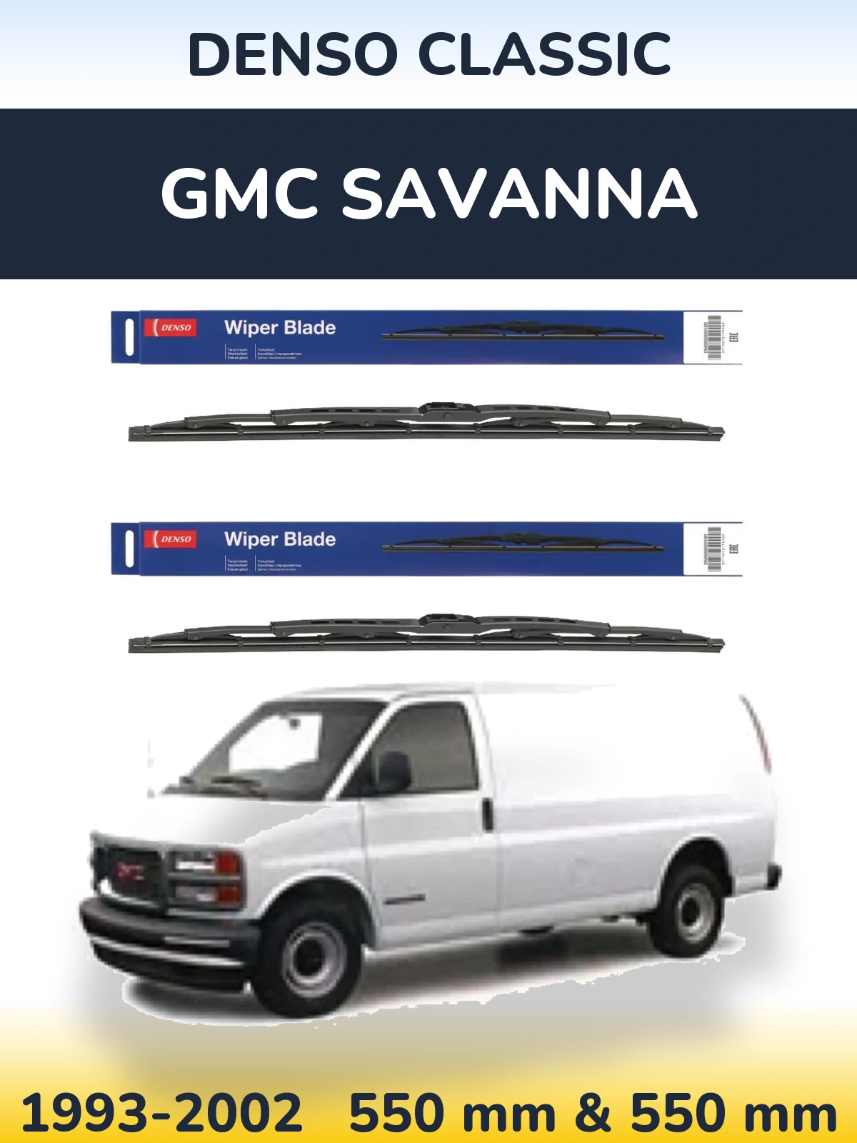 Front wiper blade set Denso Classic 550 & 550 mm for GMC Savanna 1993-2002