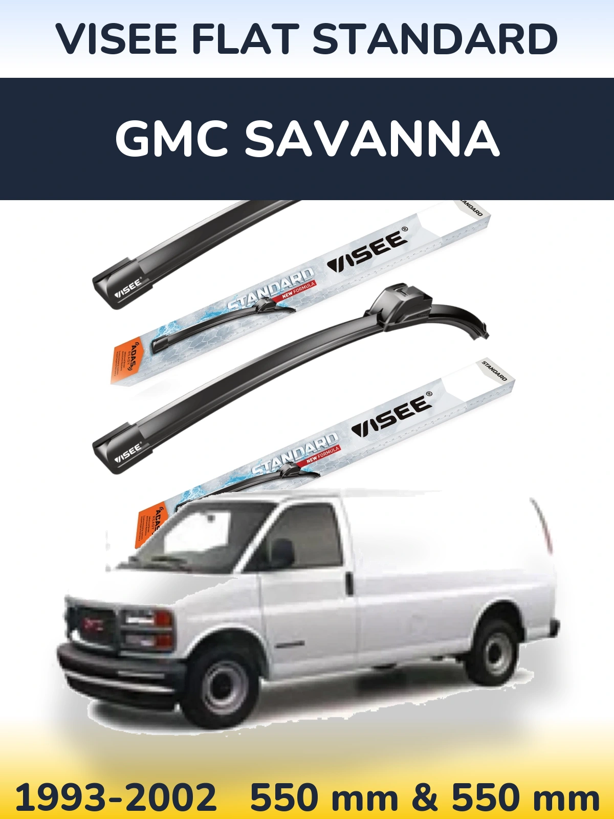 Комплект передніх щіток VISEE FLAT STANDARD 550 & 550 мм для GMC Savanna 1993-2002