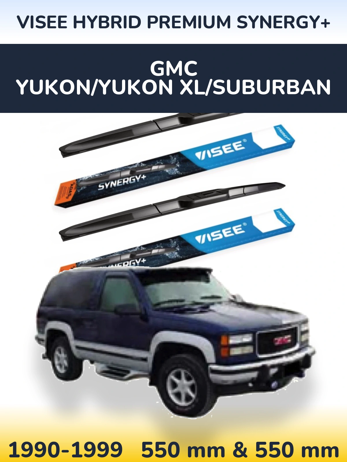Komplet przednich wycieraczek VISEE HYBRID PREMIUM SYNERGY+ 550 & 550 mm do GMC Yukon/Yukon XL/Suburban 1990-1999