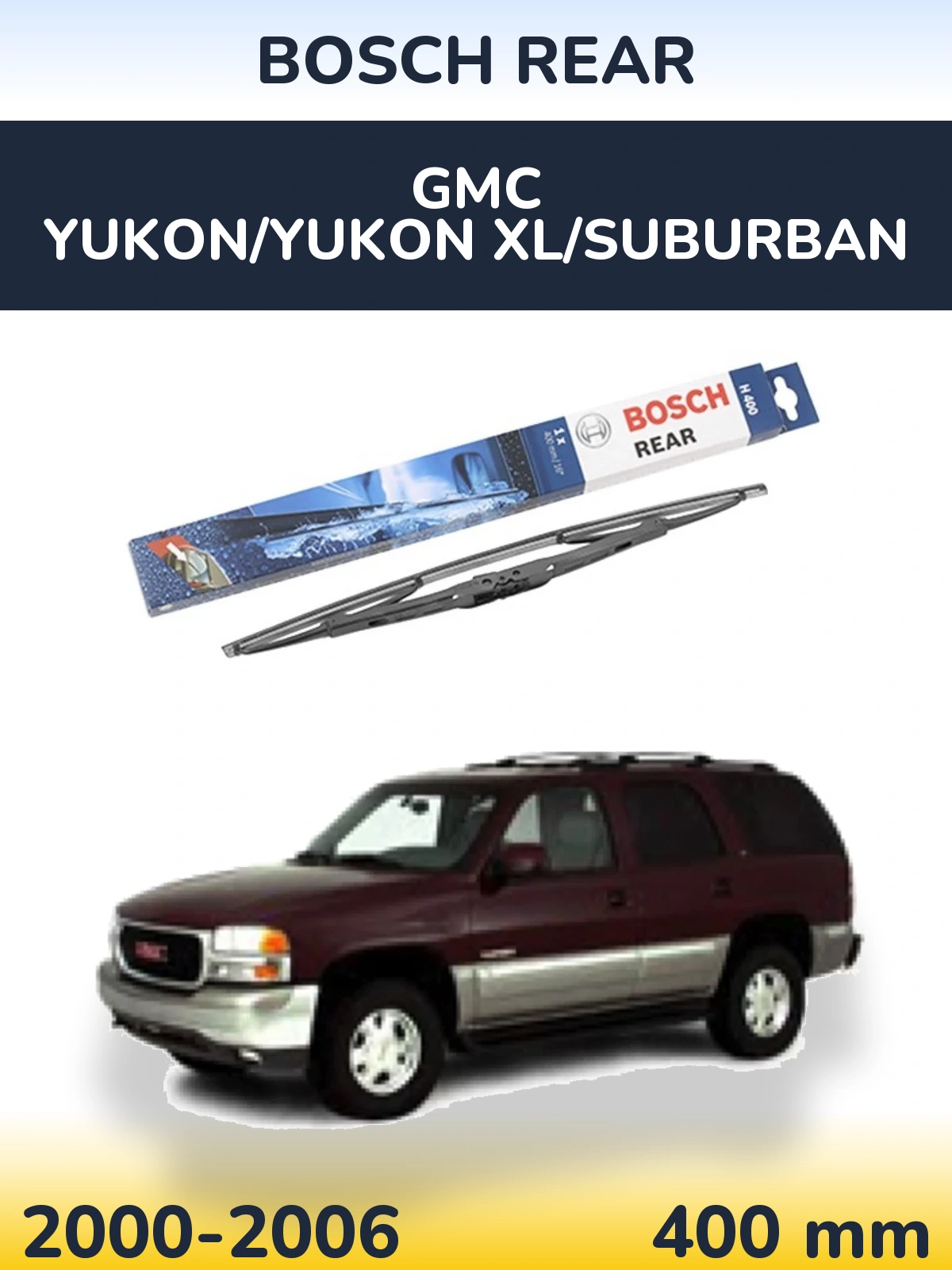 Задний дворник BOSCH Rear 400 мм для GMC Yukon/Yukon XL/Suburban 2000-2006