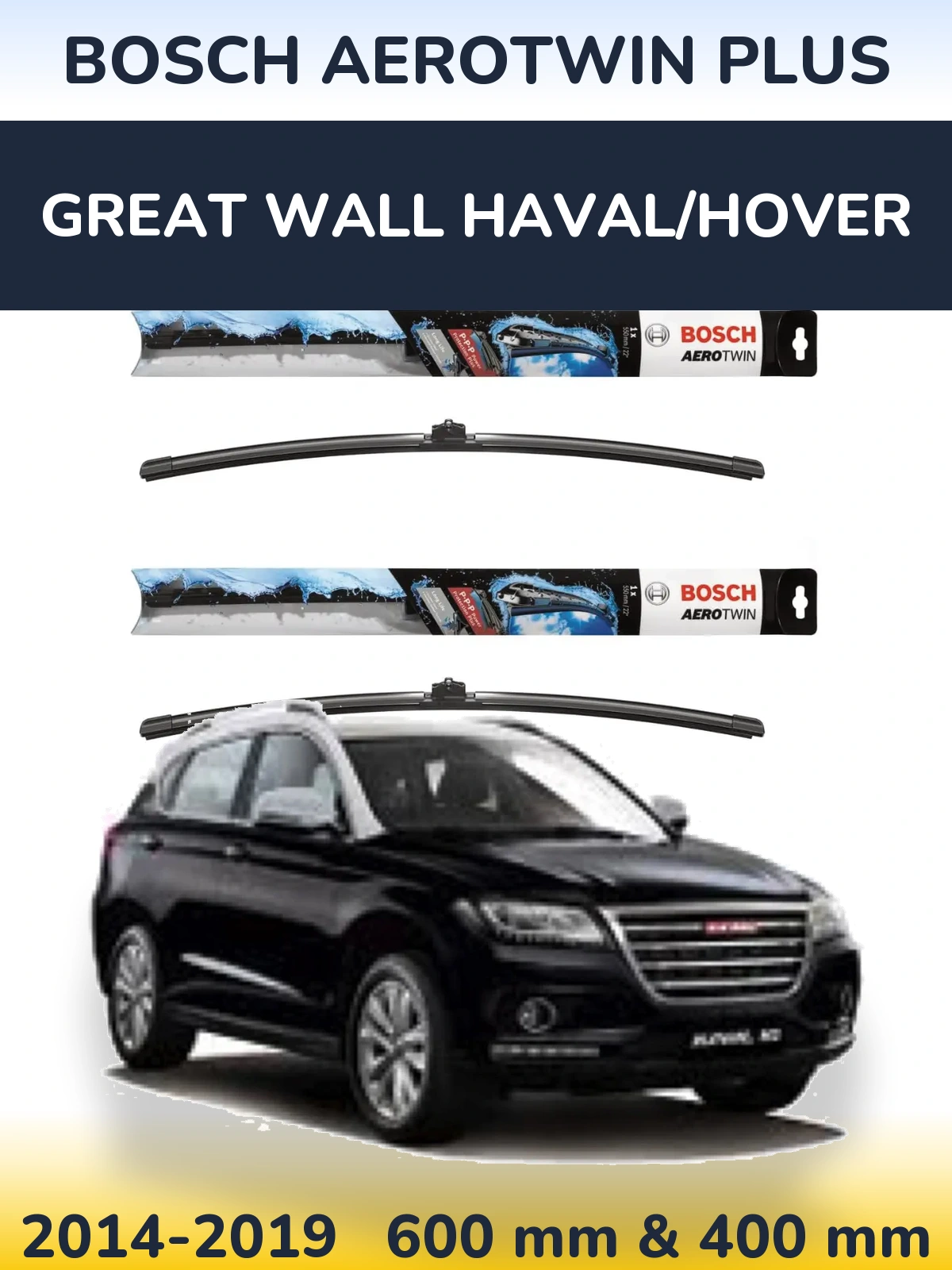 Komplet przednich wycieraczek BOSCH AeroTwin Plus 600 & 400 mm do Great Wall Haval/Hover 2014-2019
