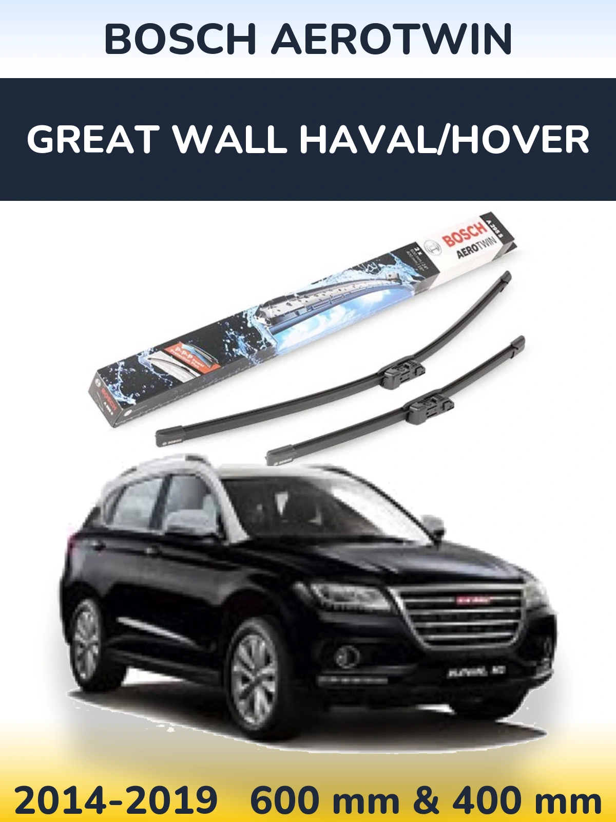 Front wiper blade set BOSCH AeroTwin 600 & 400 мм for Great Wall Haval/Hover 2014-2019