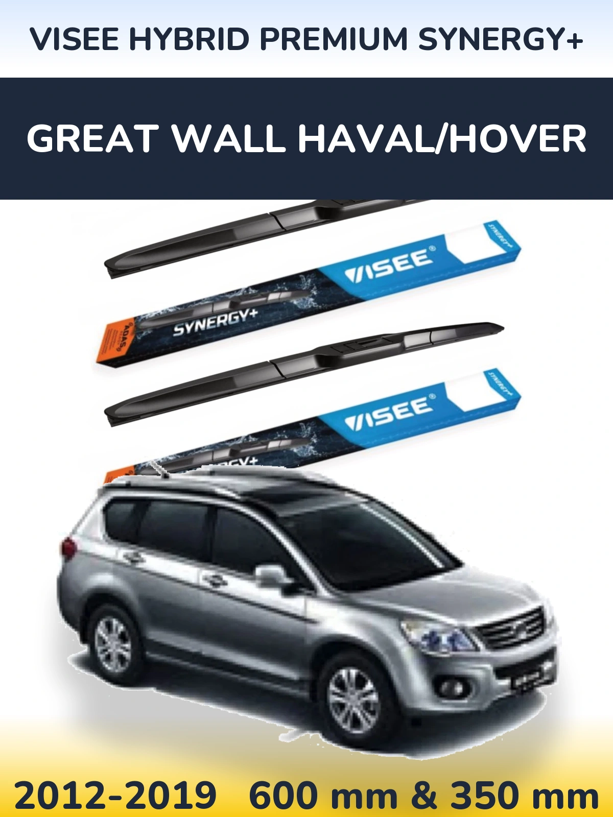 Комплект передних дворников VISEE HYBRID PREMIUM SYNERGY+ 600 & 350 мм для Great Wall Haval/Hover 2012-2019