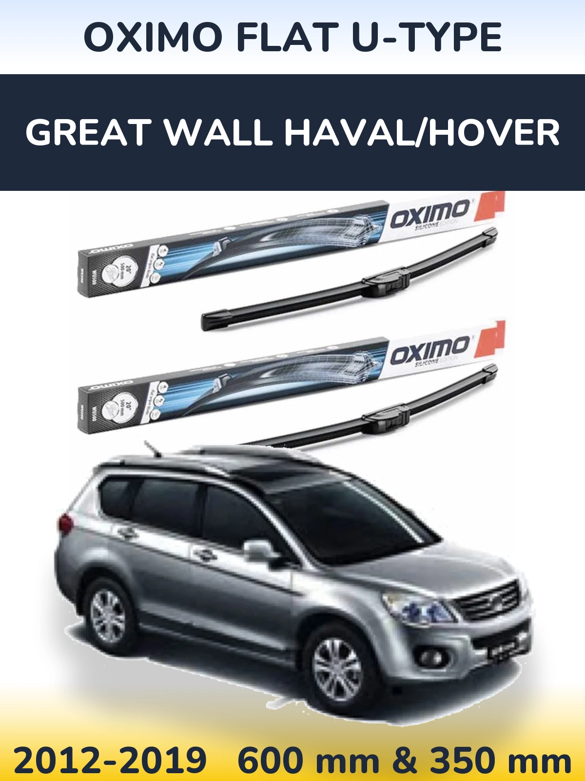 Komplet przednich wycieraczek Oximo Flat U-type 600 & 350 mm do Great Wall Haval/Hover 2012-2019