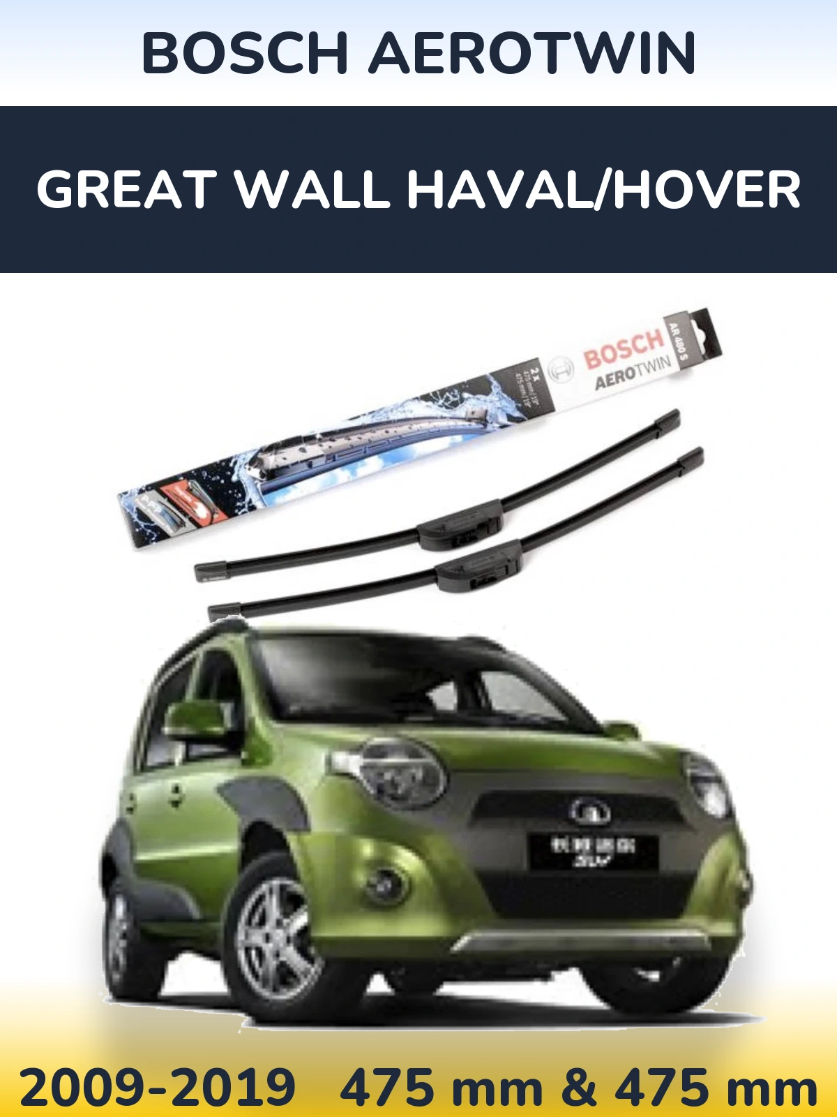Front wiper blade set BOSCH AeroTwin 475 & 475 мм for Great Wall Haval/Hover 2009-2019