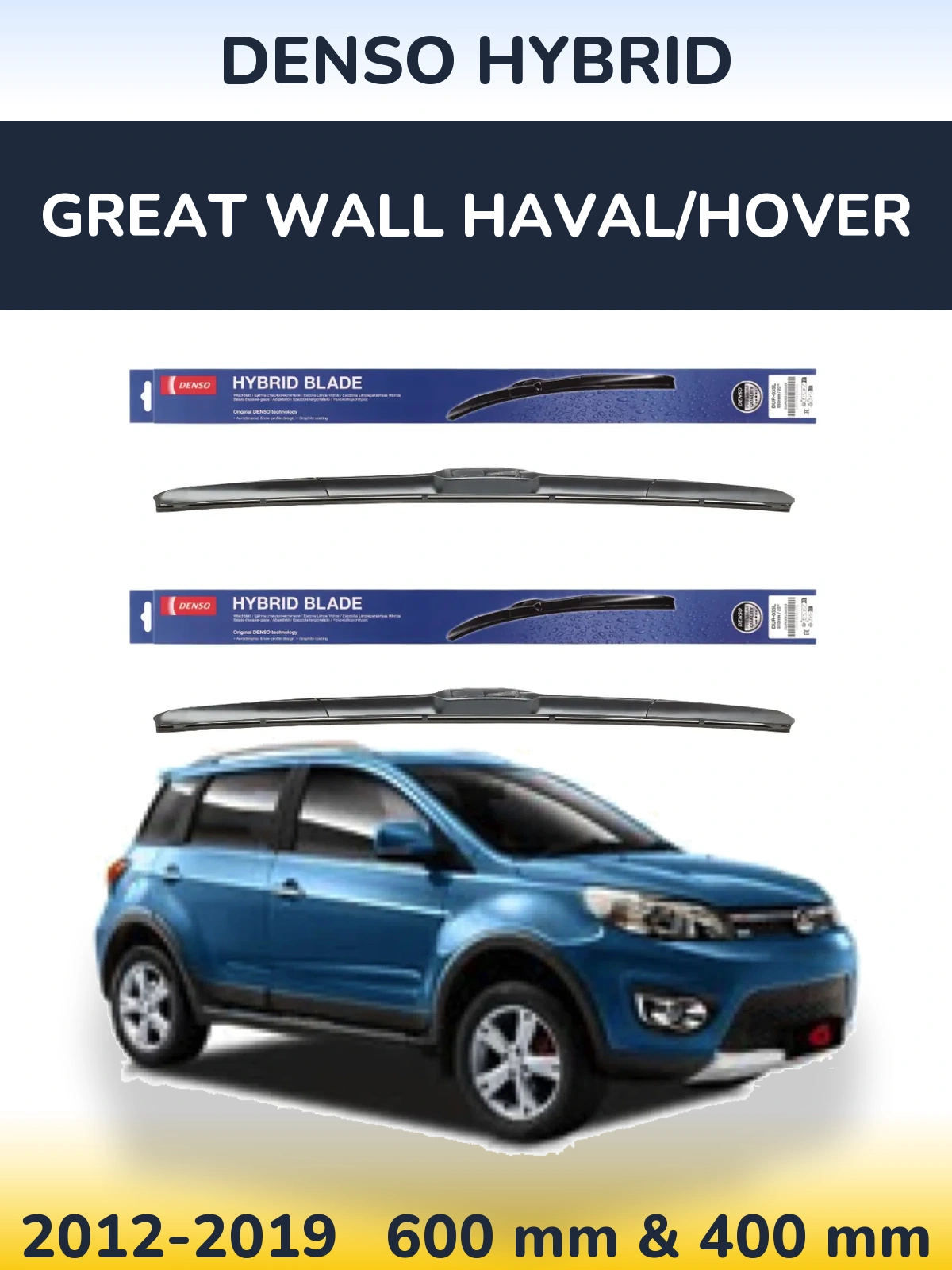 Комплект передних дворников Denso Hybrid 600 & 400 мм для Great Wall Haval/Hover 2012-2019