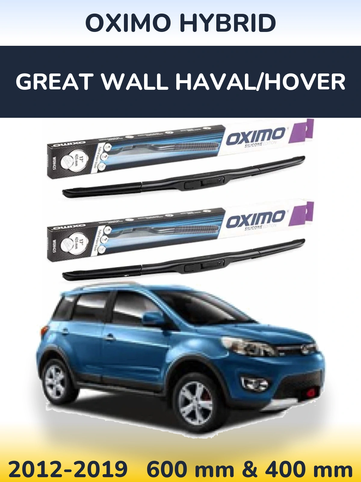Front wiper blade set Oximo Hybrid 600 & 400 mm for Great Wall Haval/Hover 2012-2019