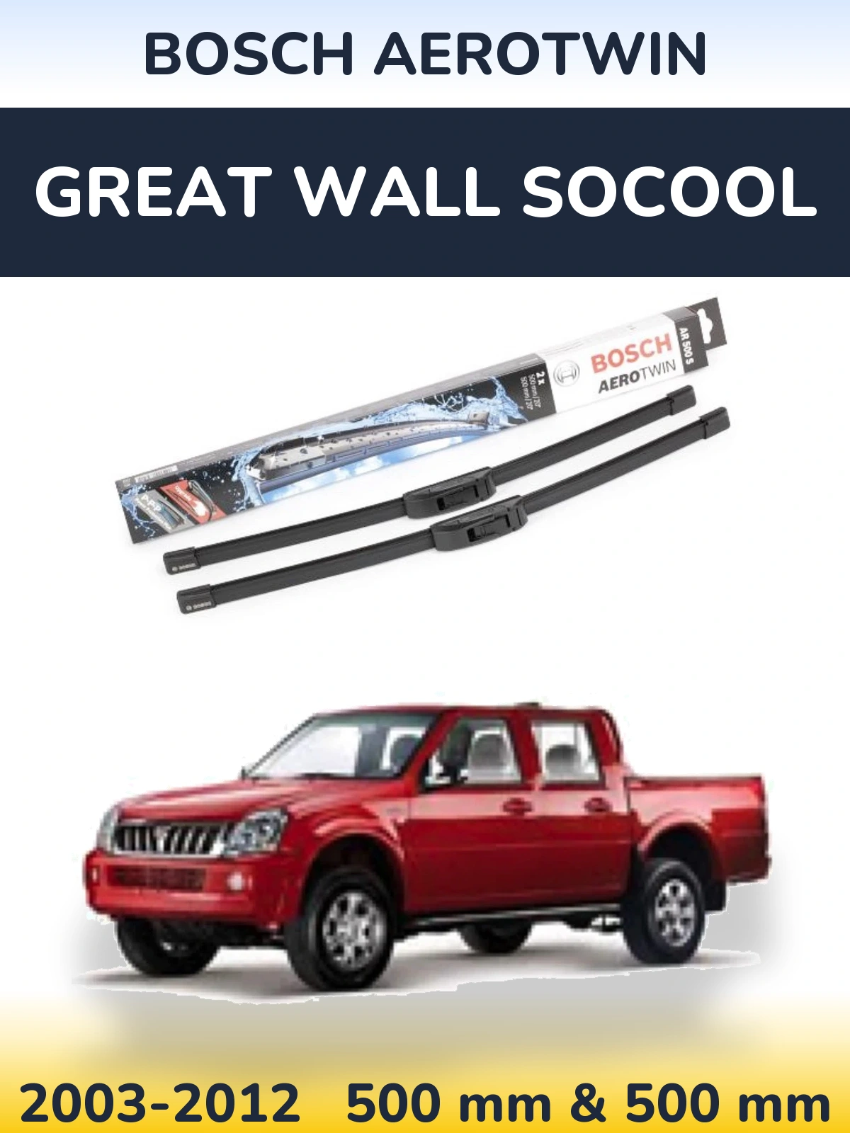 Комплект передних дворников BOSCH AeroTwin 500 & 500 мм для Great Wall SoCool 2003-2012