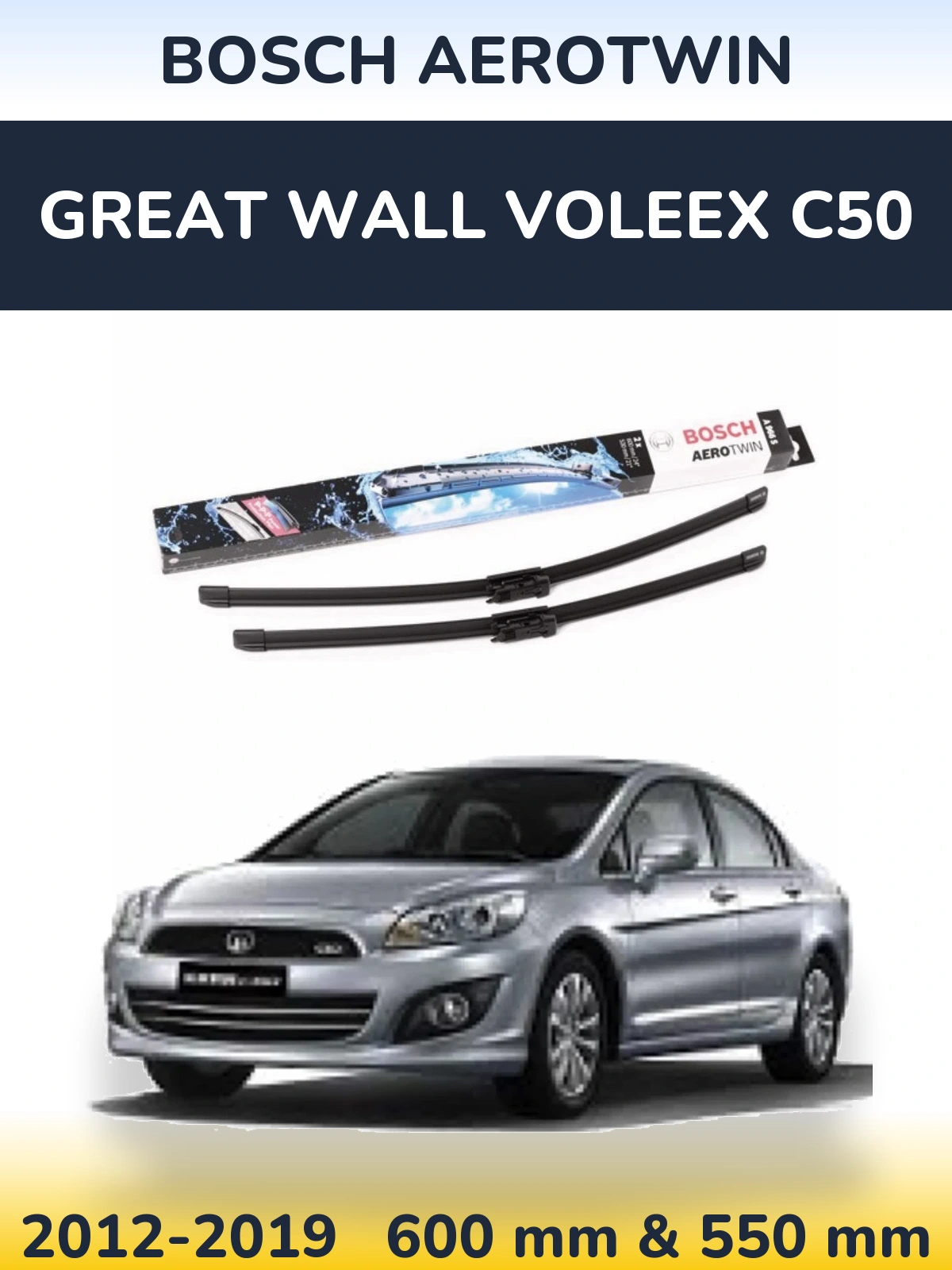 Front wiper blade set BOSCH AeroTwin 600 & 530 mm for Great Wall Voleex C50 2012-2019