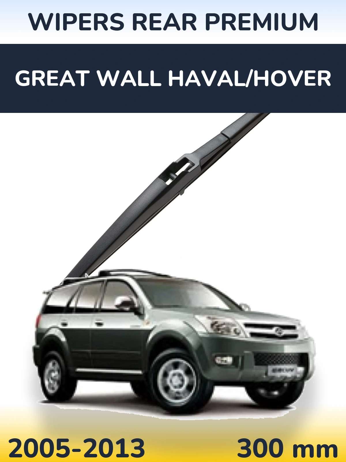 Tylna wycieraczka WIPERS REAR PREMIUM 300 mm do Great Wall Haval/Hover 2005-2013