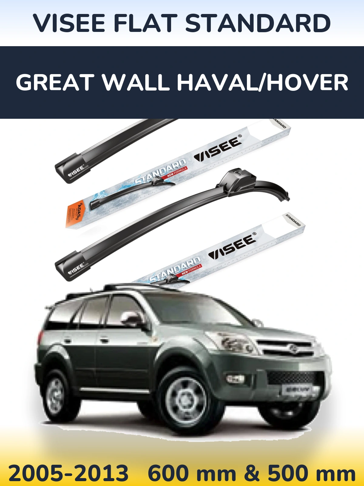 Front wiper blade set VISEE FLAT STANDARD 600 & 500 мм for Great Wall Haval/Hover 2005-2013