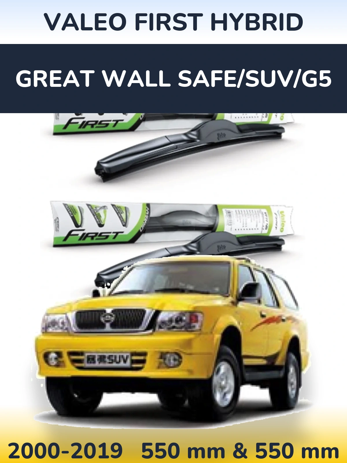 Front wiper blade set Valeo First Hybrid 550 & 550 mm for Great Wall Safe/SUV/G5 2000-2019