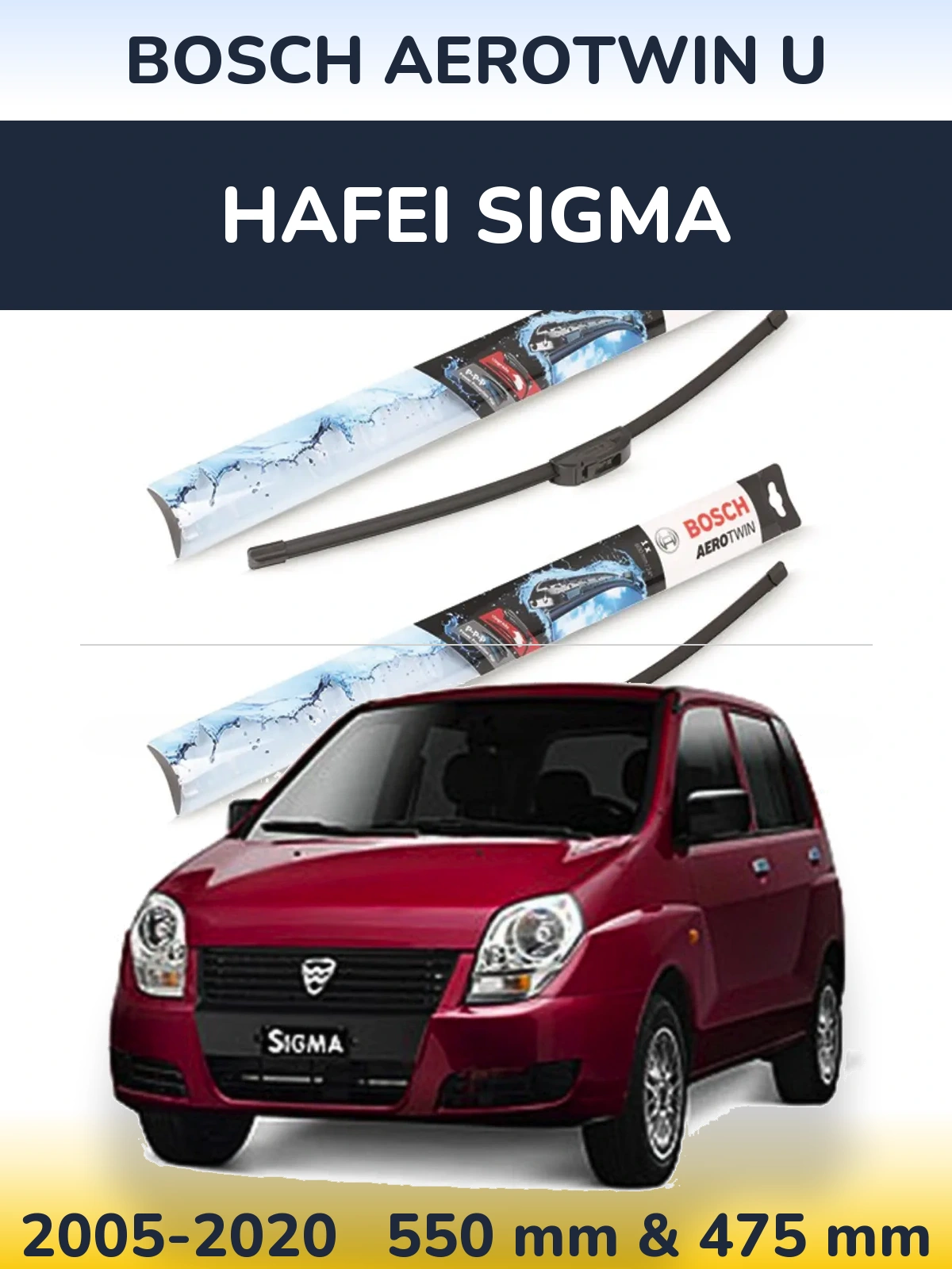 Front wiper blade set BOSCH AeroTwin U 550 & 475 мм for Hafei Sigma 2005-2020