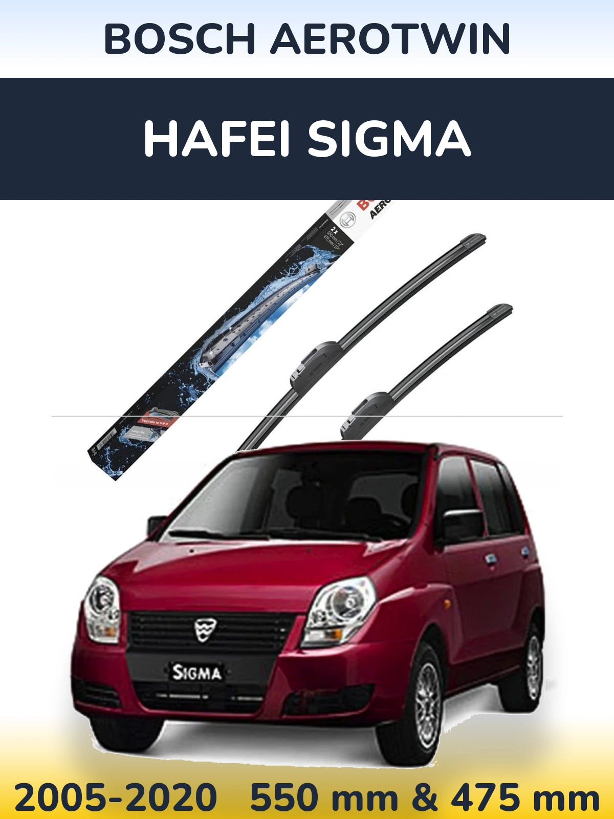 Front wiper blade set BOSCH AeroTwin 550 & 475 мм for Hafei Sigma 2005-2020