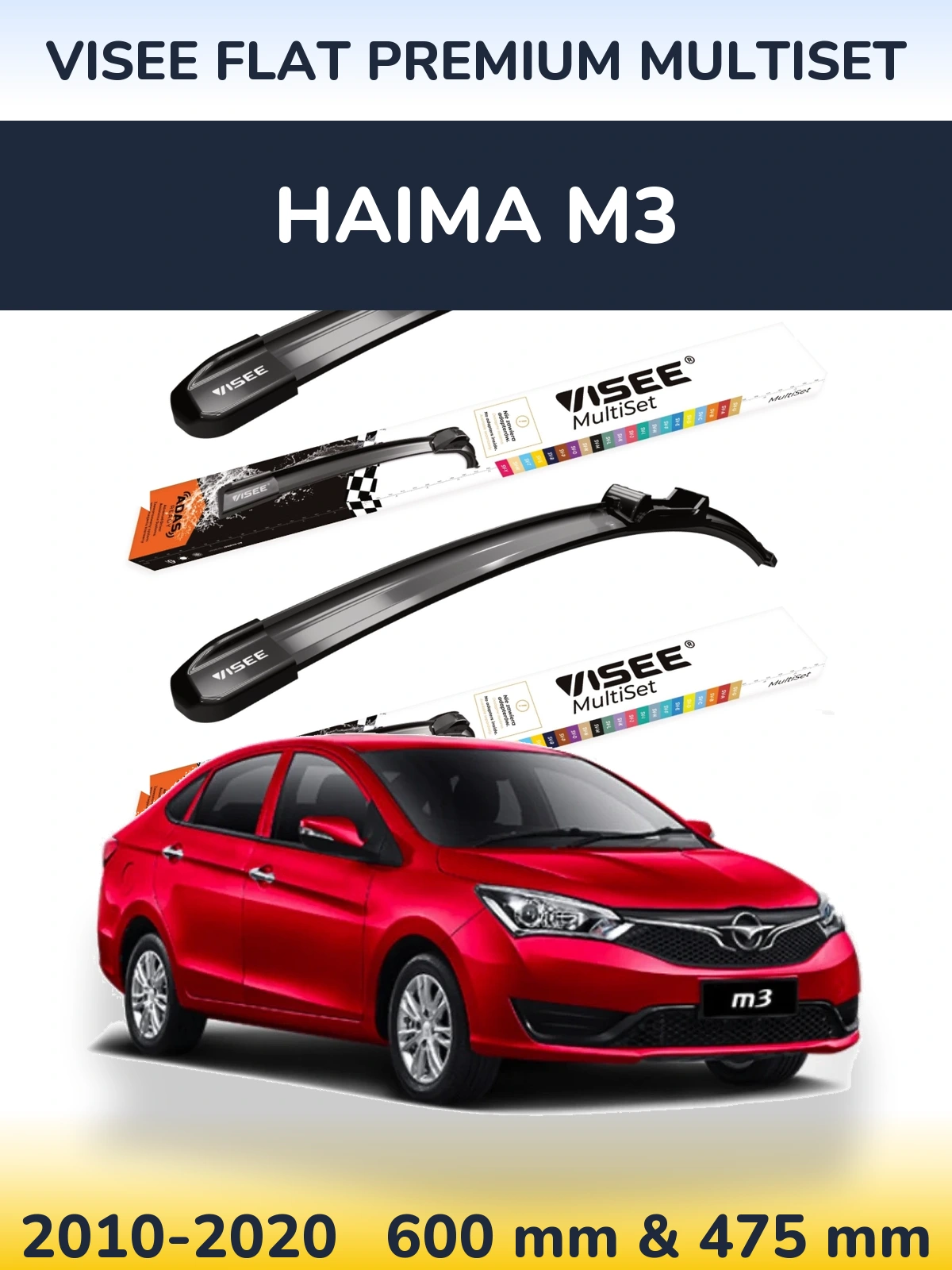Komplet przednich wycieraczek VISEE FLAT PREMIUM MultiSet 600 & 475 mm do Haima M3 2010-2020