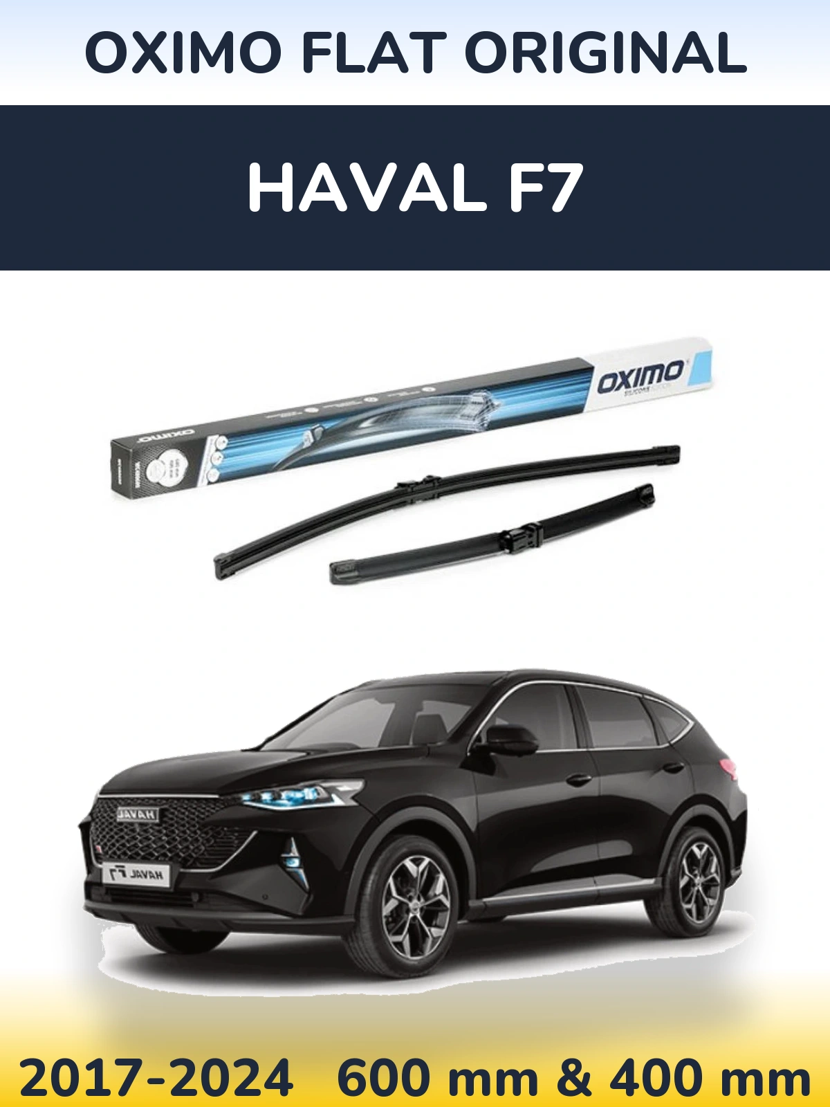 Komplet przednich wycieraczek Oximo Flat Original 600 & 400 mm do Haval F7 2017-2024